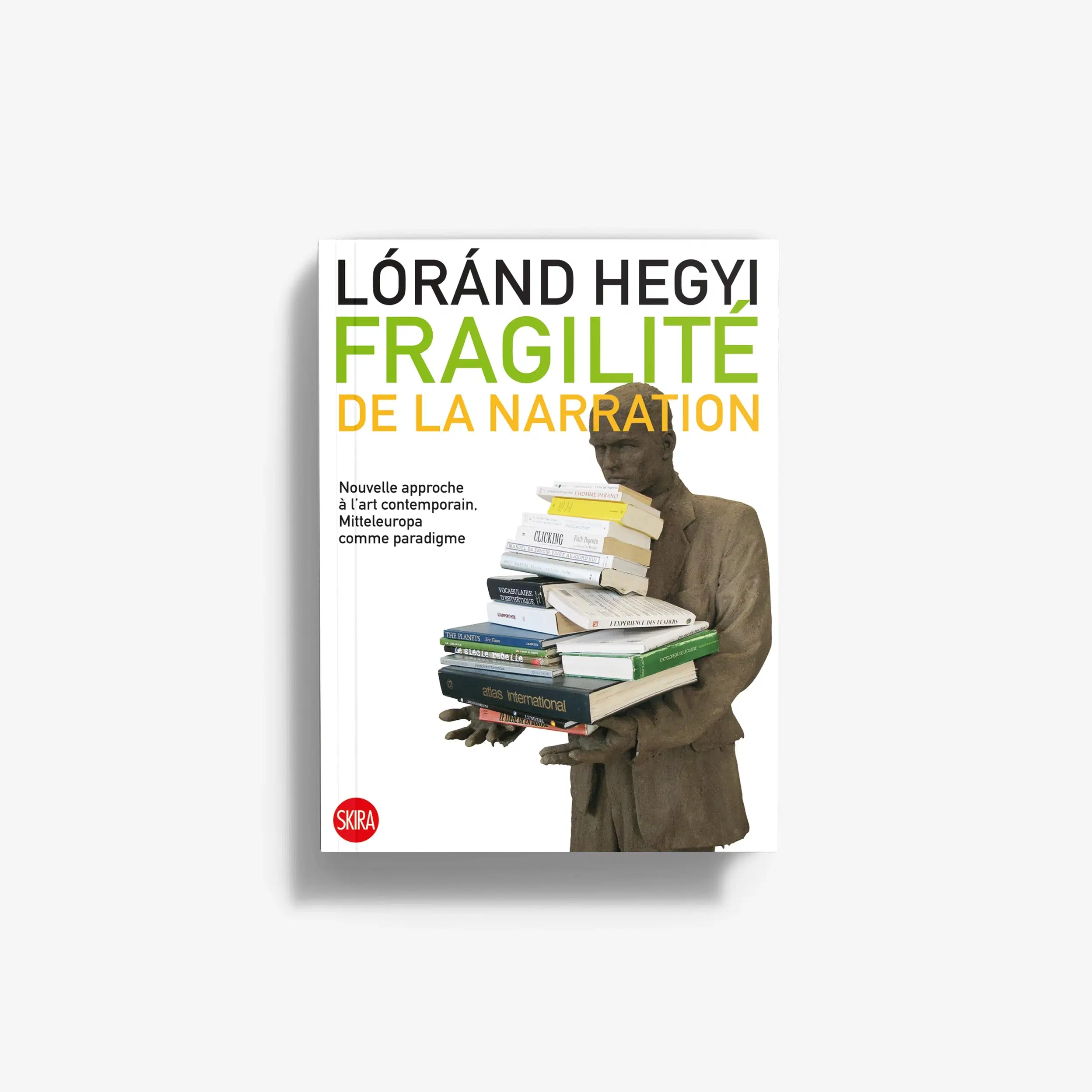 Fragilité de la narration