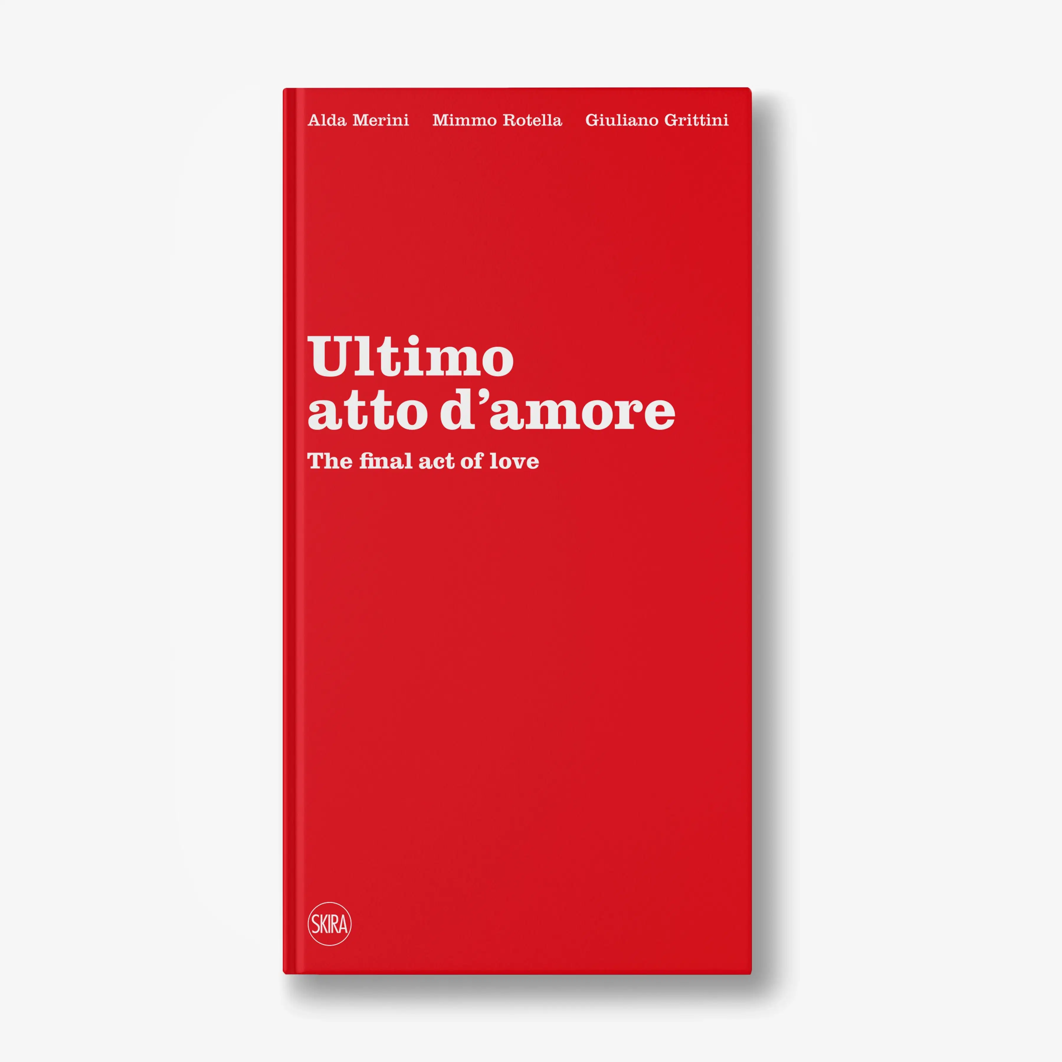 Ultimo atto d’amore |  The final act of love
