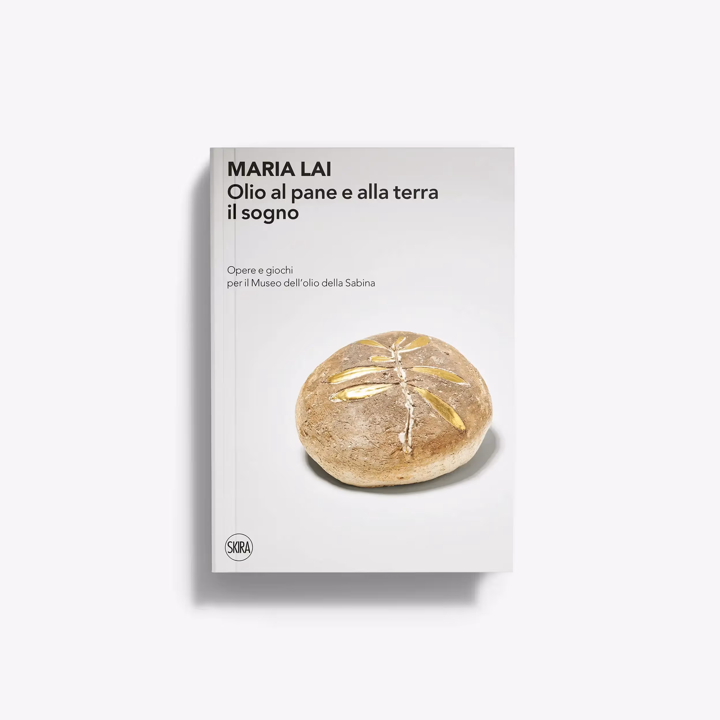 Maria Lai. Olio al pane e alla terra il sogno