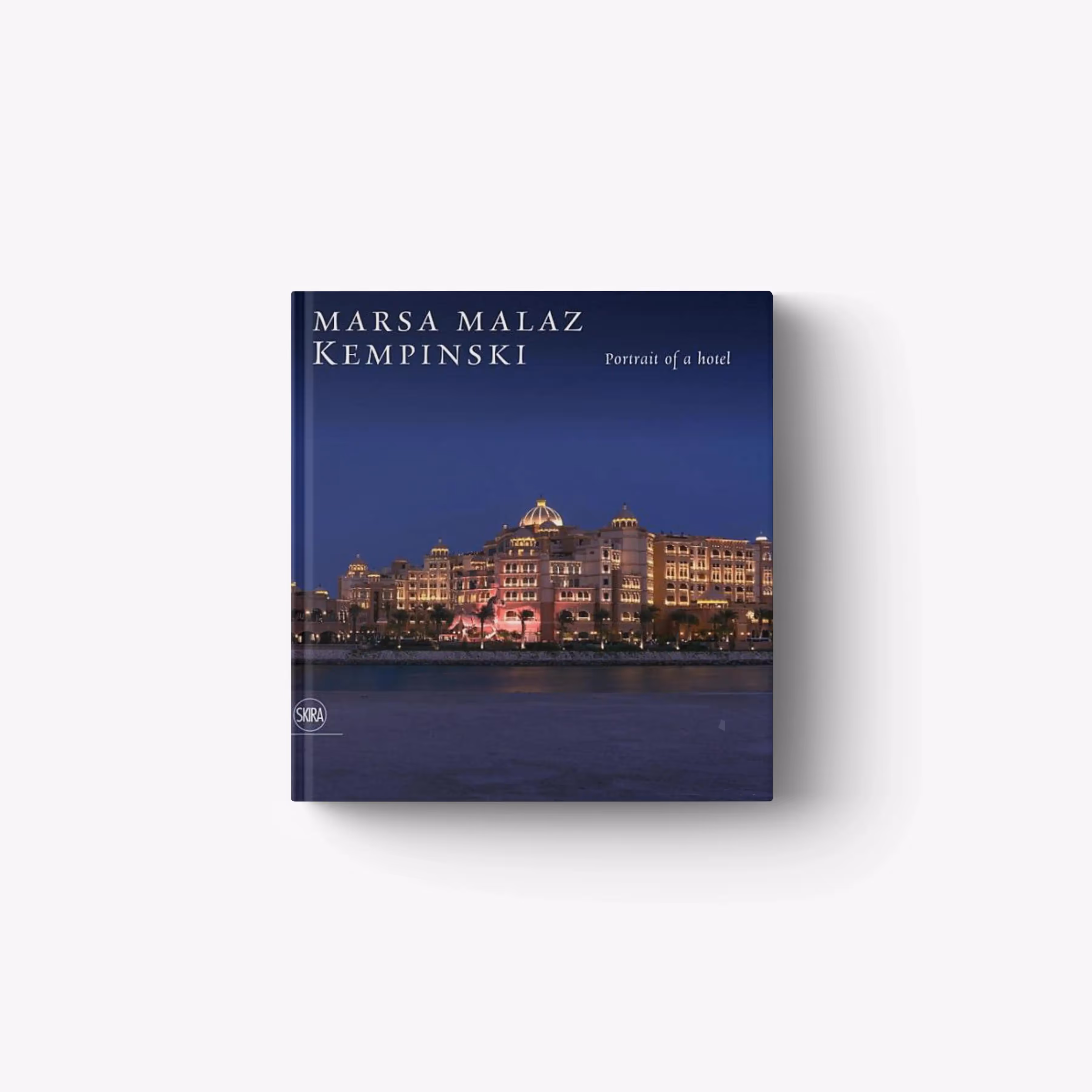 Marsa Malaz Kempinsky. Portrait of a Hotel