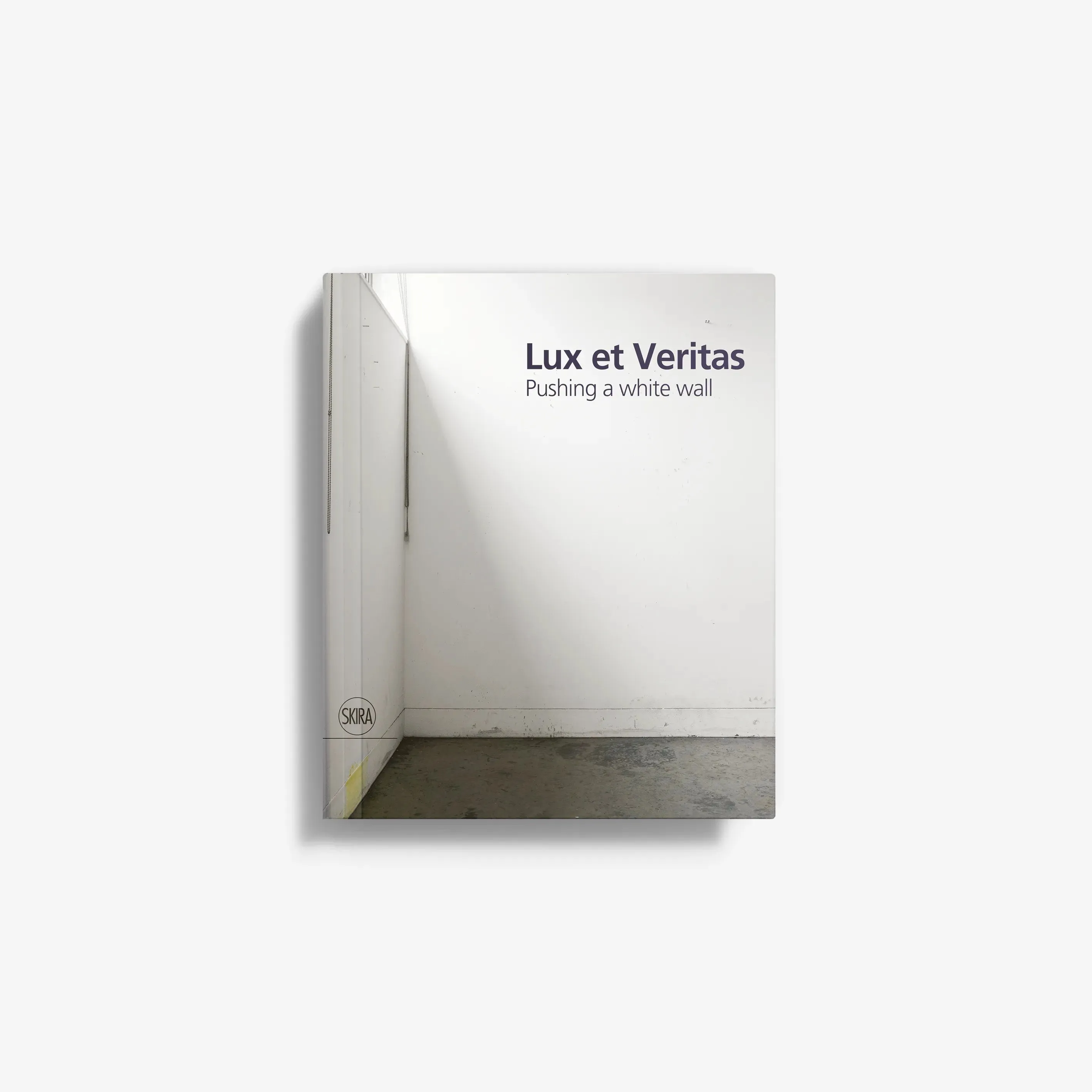Lux et veritas. Pushing a white wall