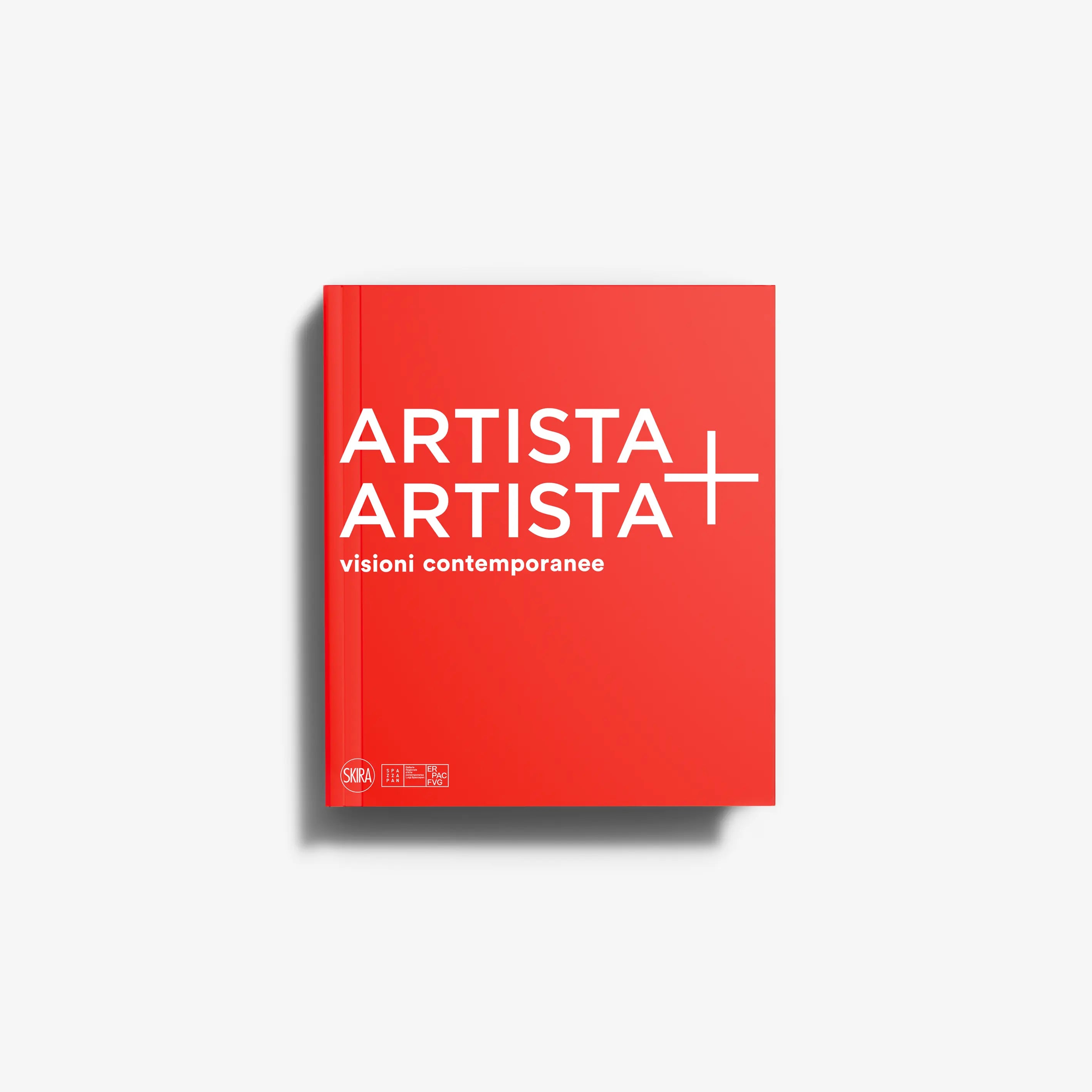 Artista + Artista. Visioni contemporanee