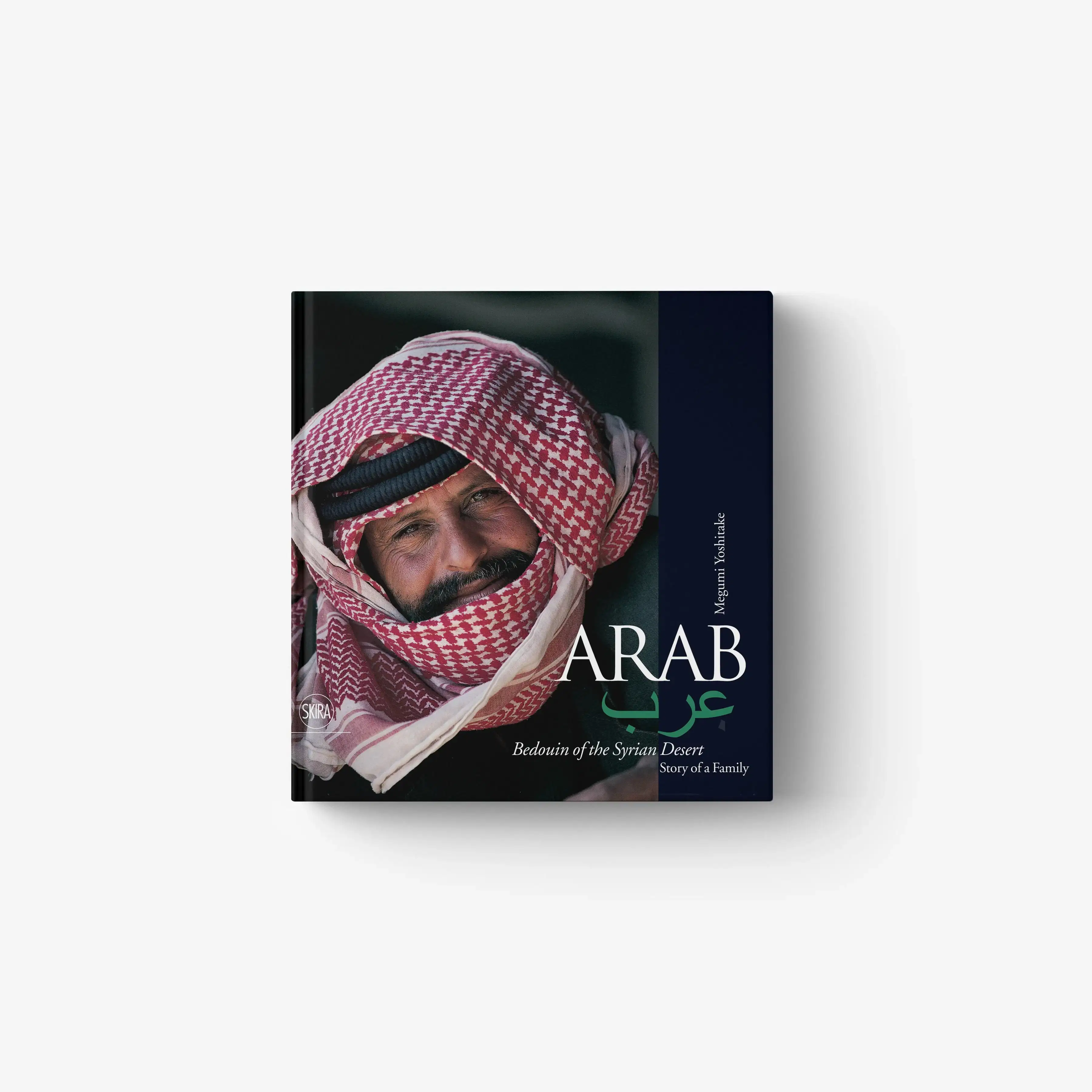 Arab. Bedouin of the Syrian Desert