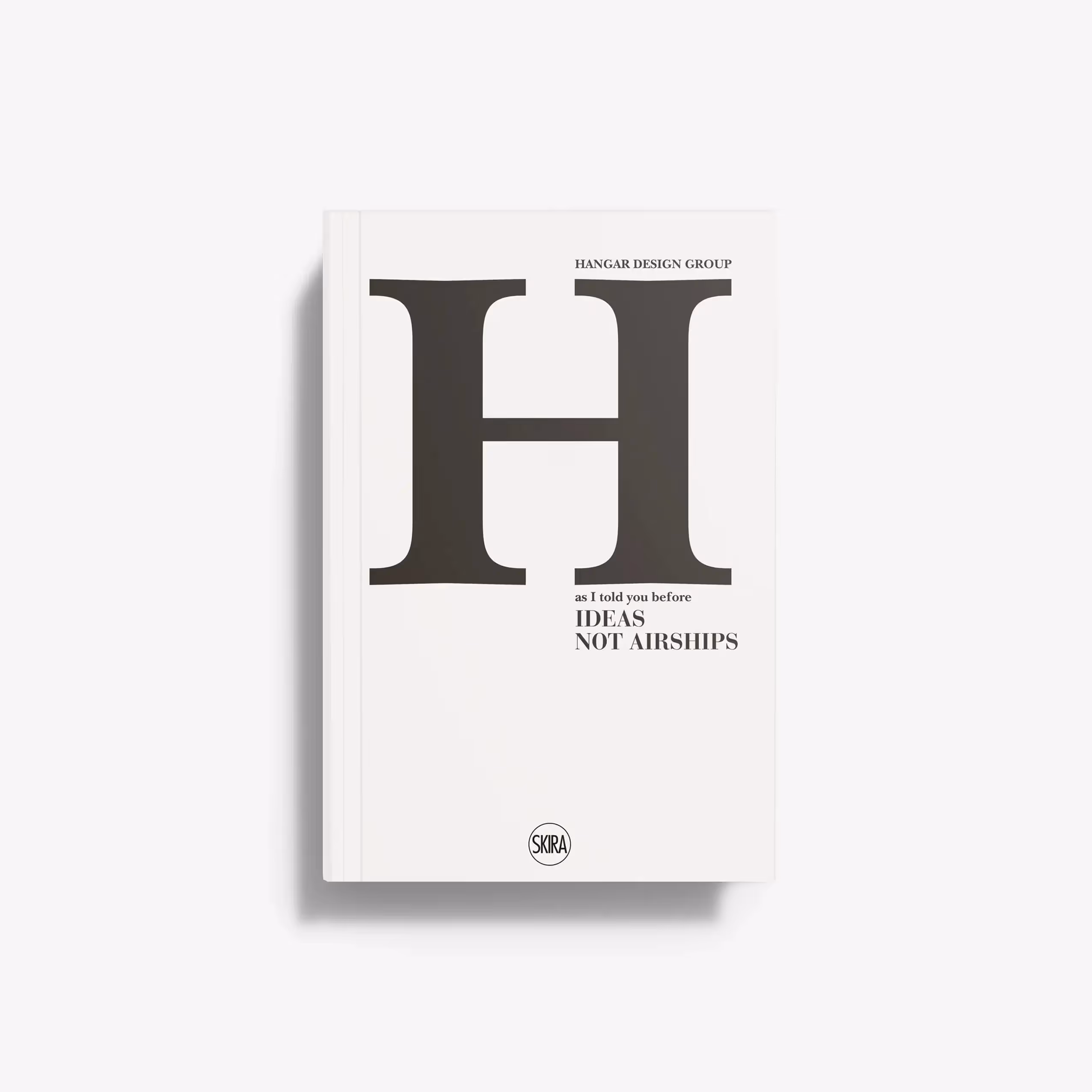 As I told you before. Ideas not Airships