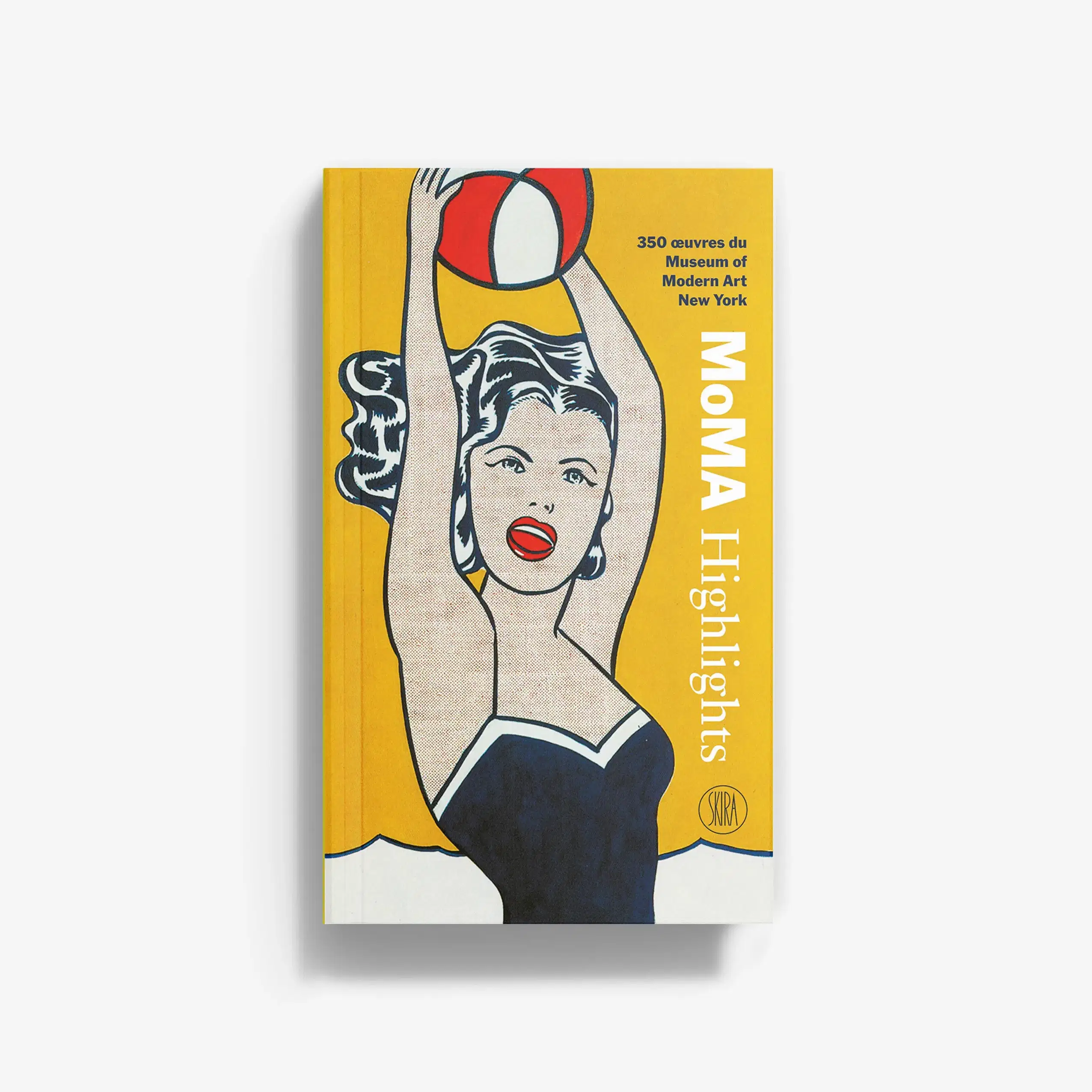 MoMA Highlights. 350 œuvres du Museum of Modern Art, New York