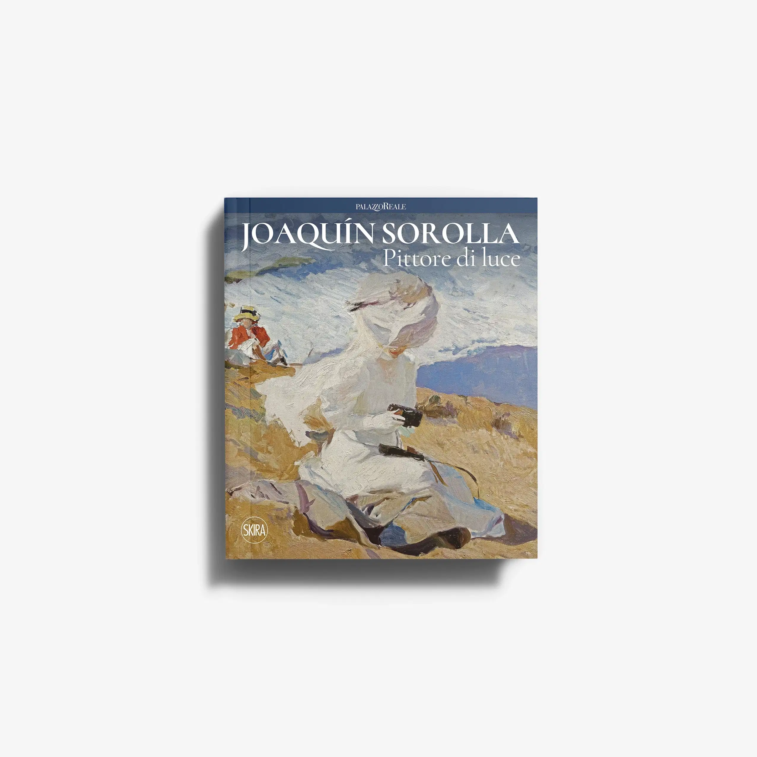 JOAQUÍN SOROLLA. Pittore di luce