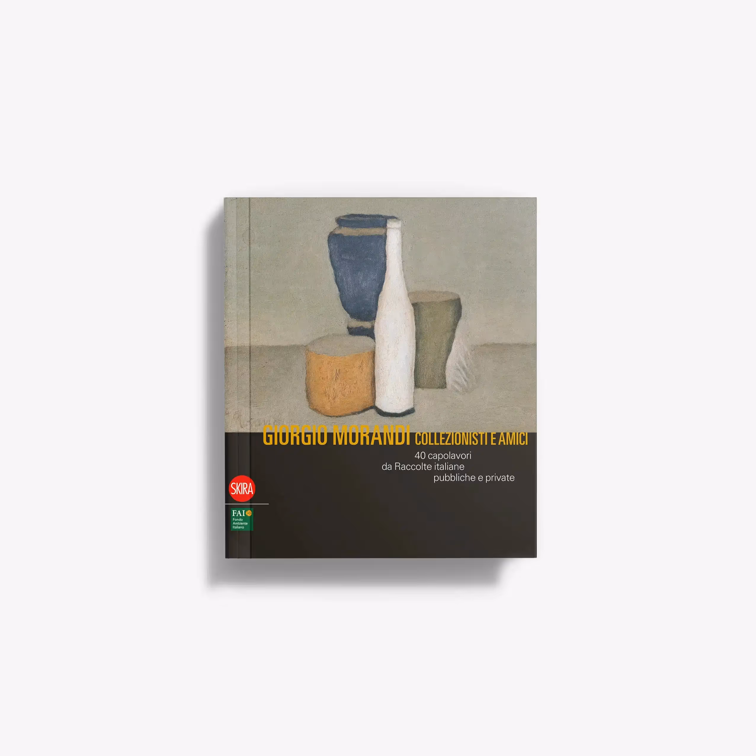 Giorgio Morandi. Collezionisti e amici