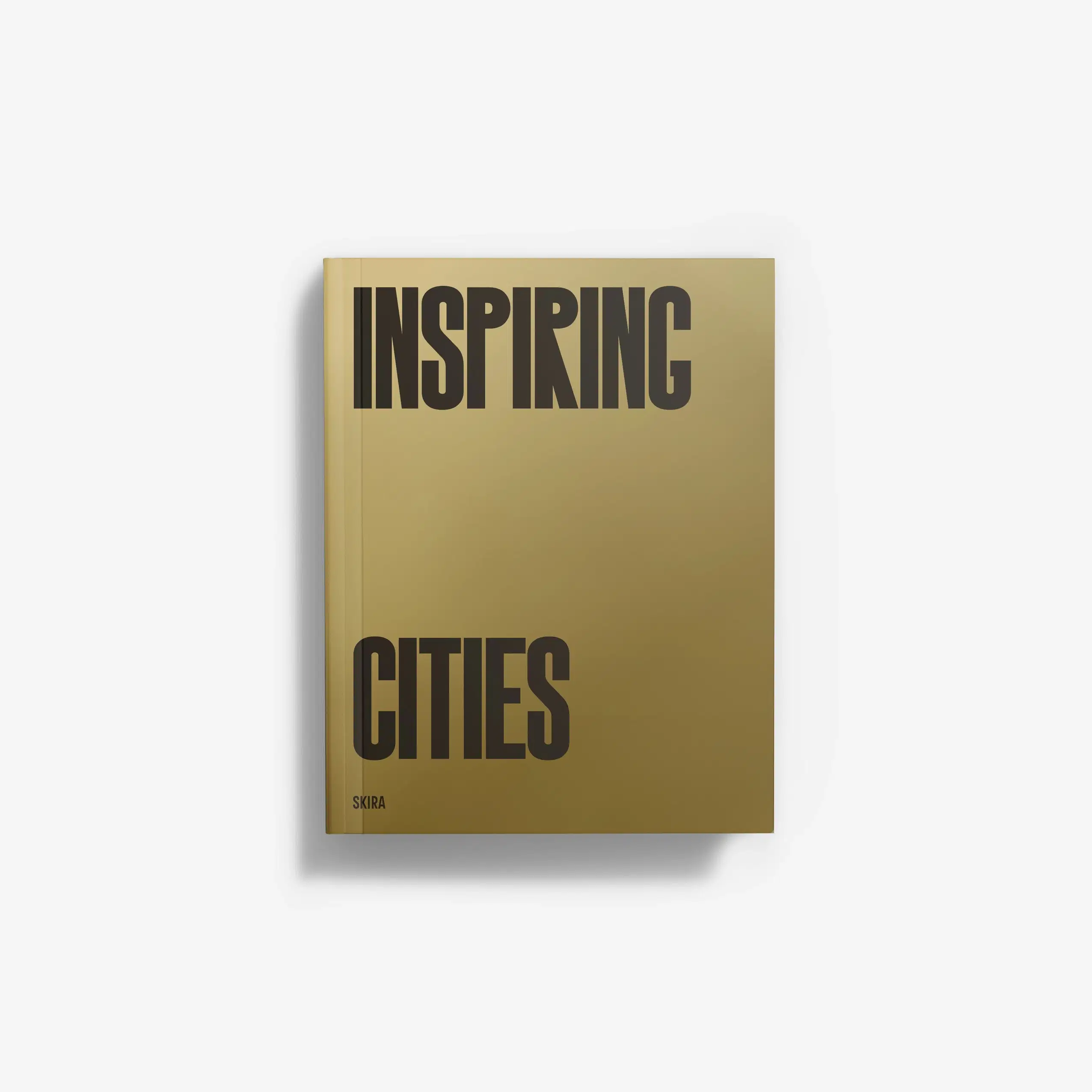 Inspiring Cities (English Edition)