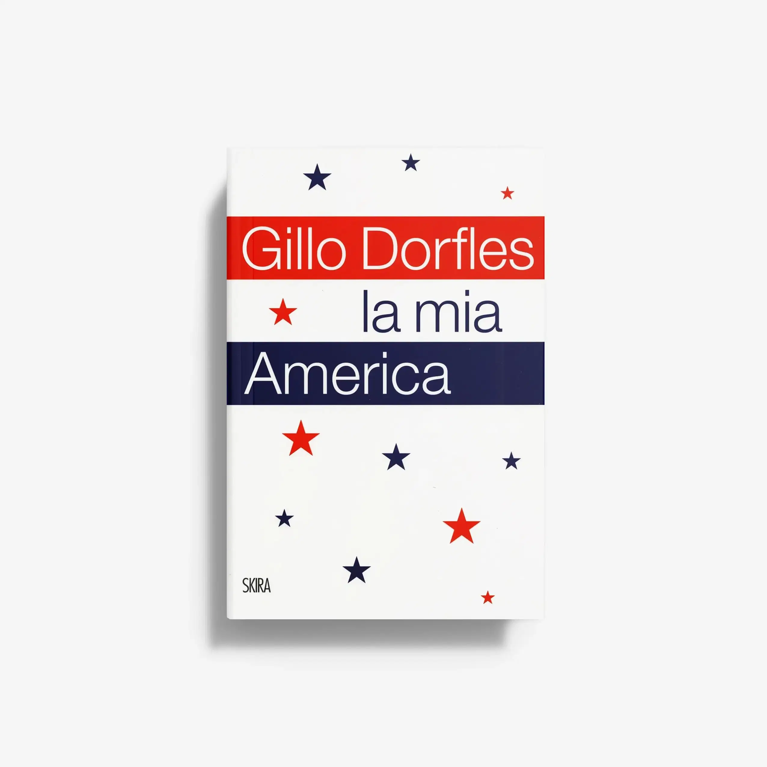 Gillo Dorfles. La mia America