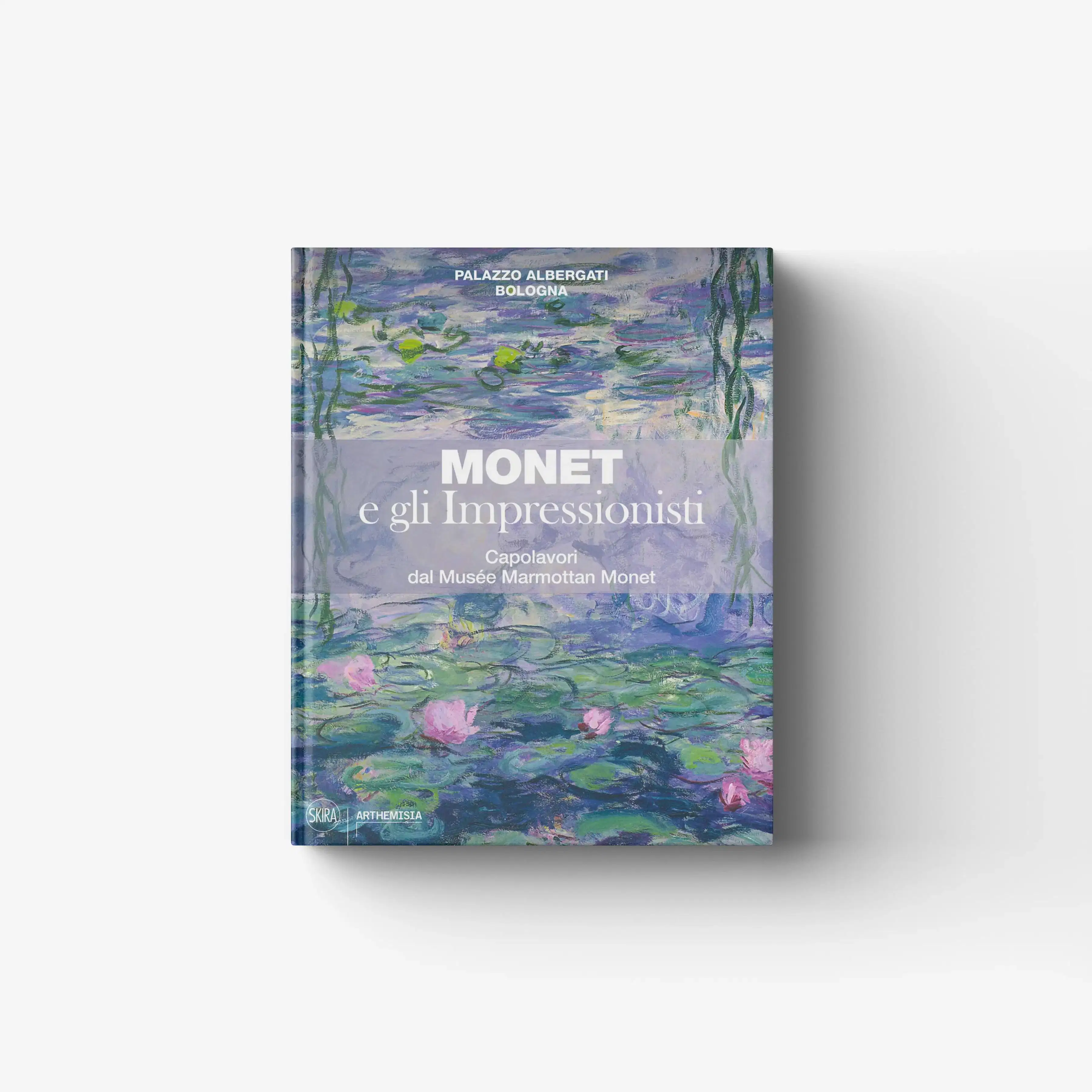 Monet e gli Impressionisti. Capolavori dal Musée Marmottan Monet