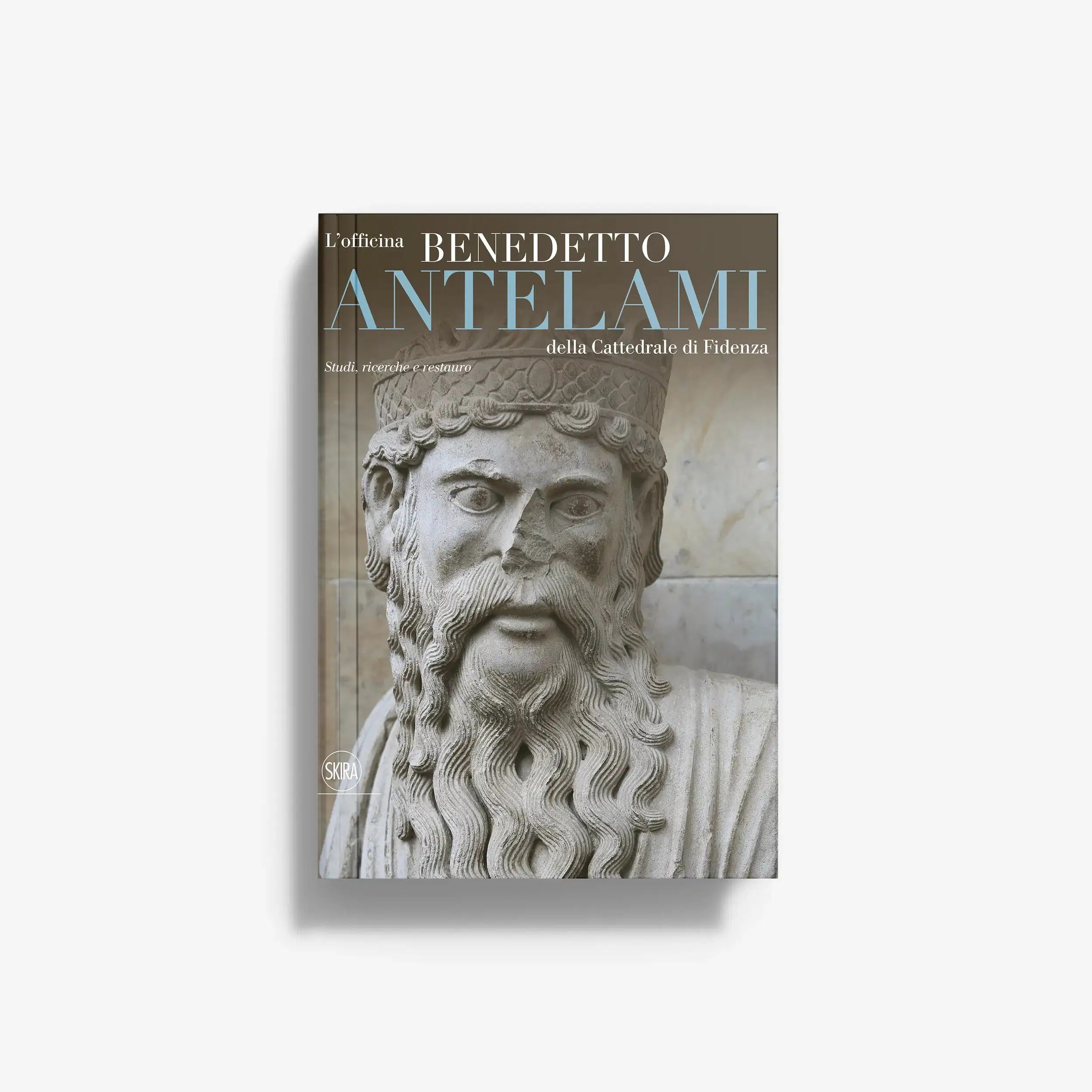 L'officina Benedetto Antelami della Cattedrale di Fidenza