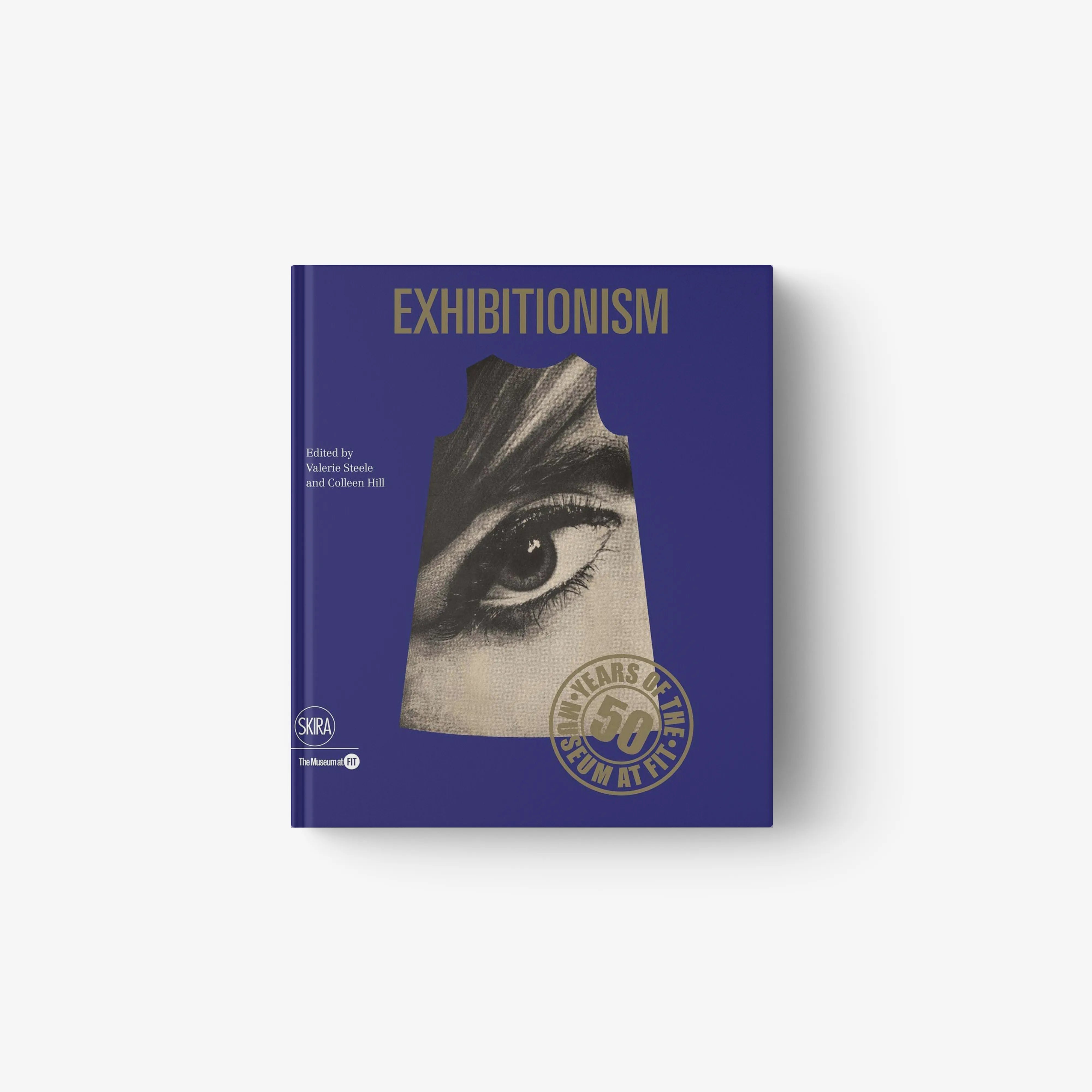 Exhibitionism. 50 Years of the Museum at FIT