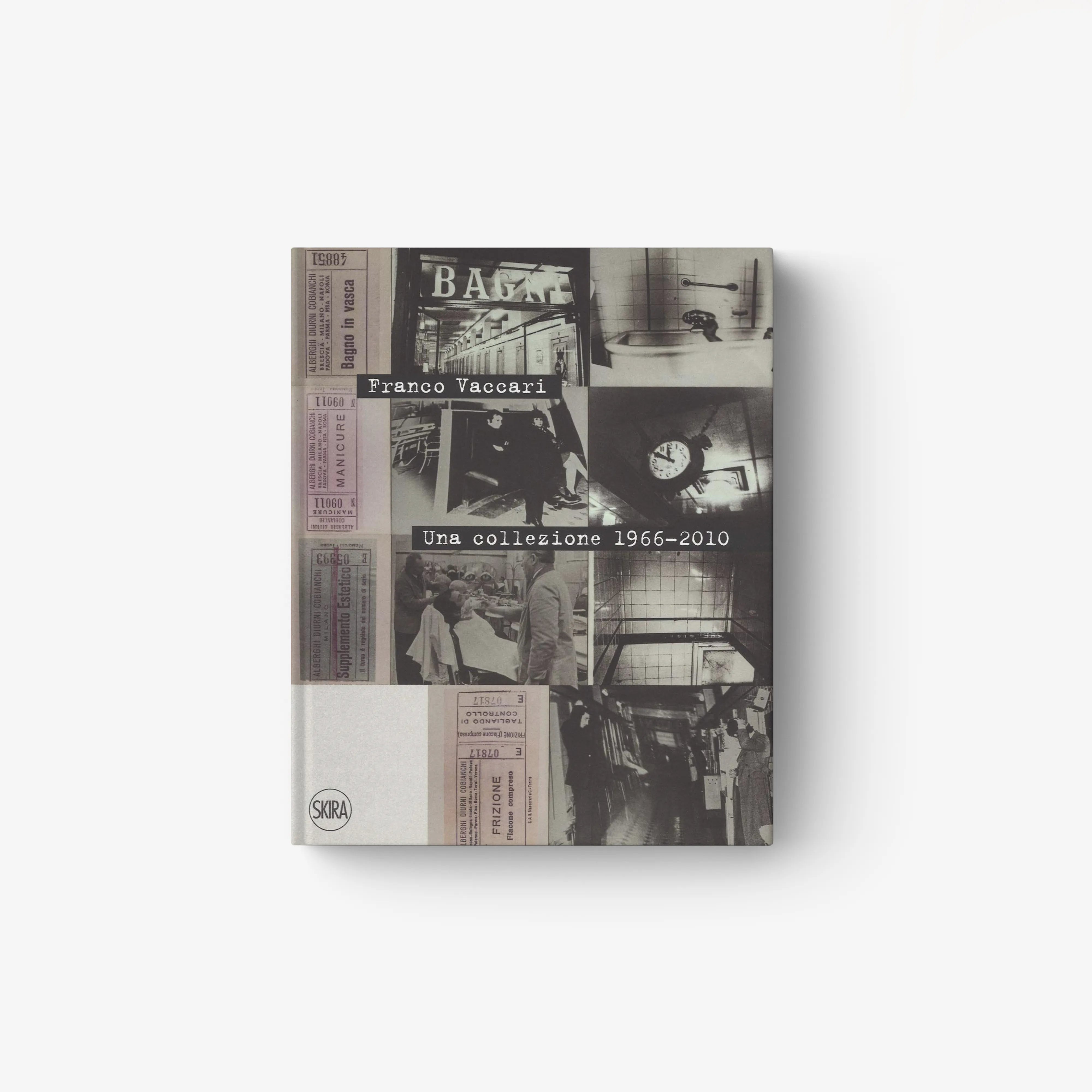 Franco Vaccari. Una collezione 1966-2010