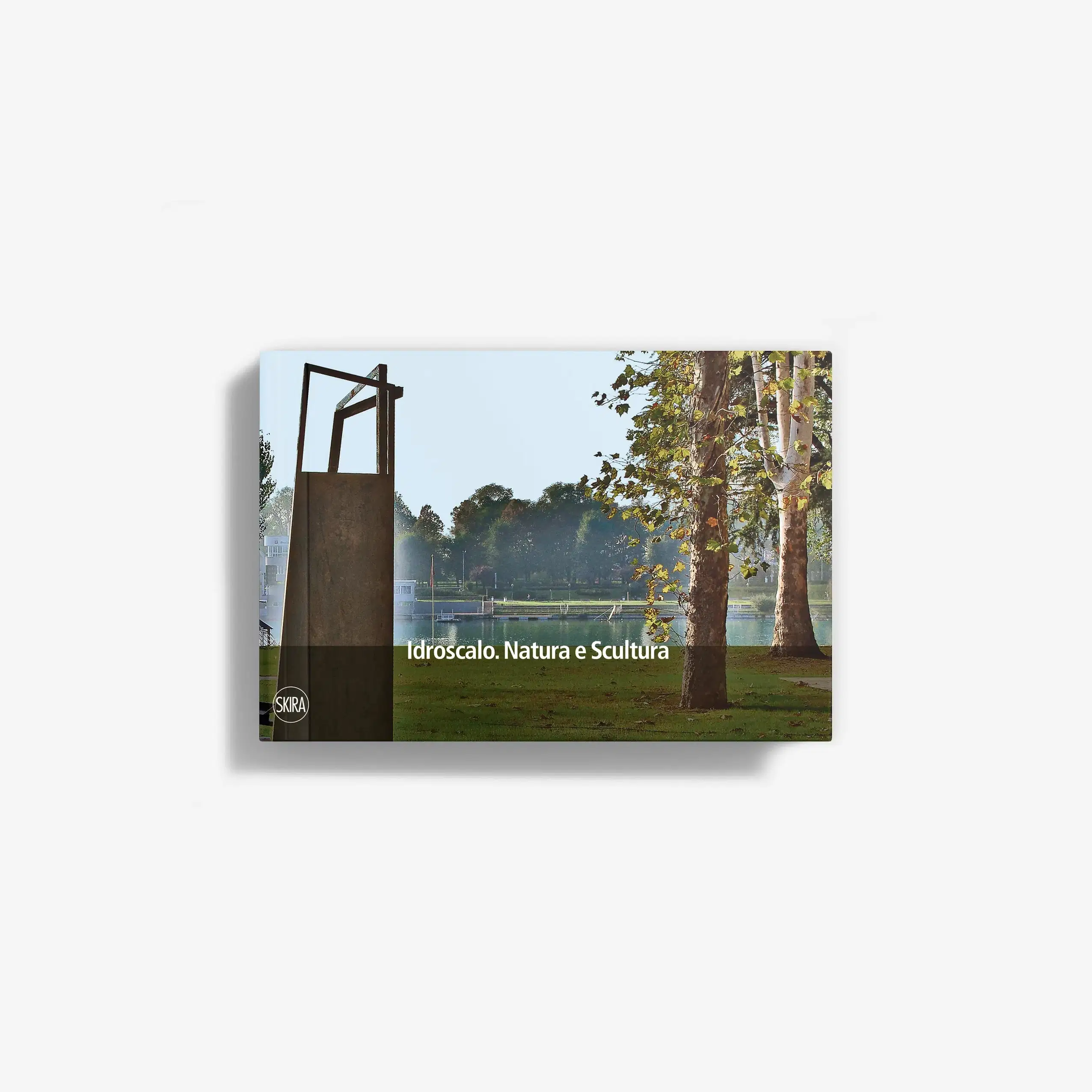 Idroscalo. Natura e scultura
