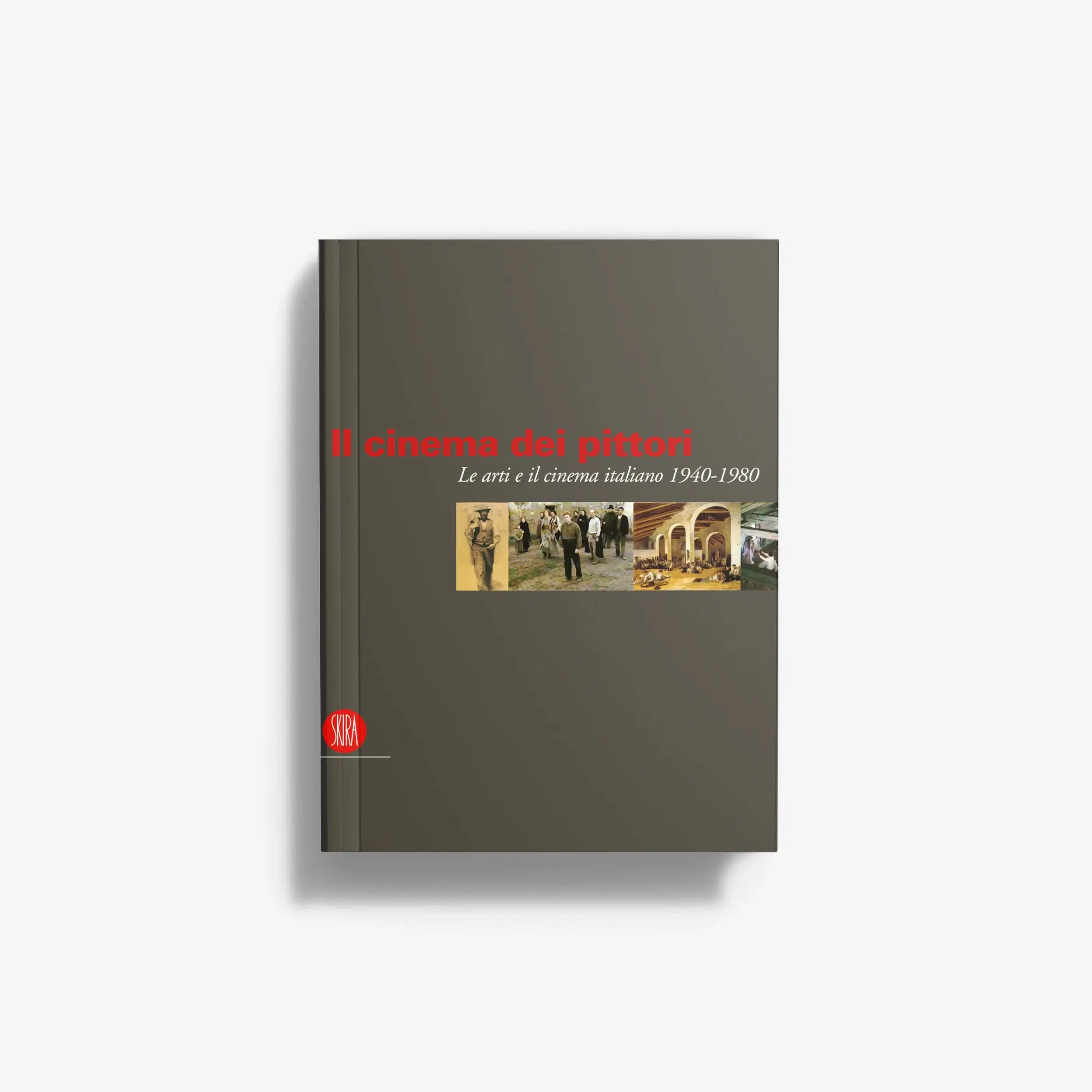 Il cinema dei pittori. Le arti e il cinema italiano (1940-1980)