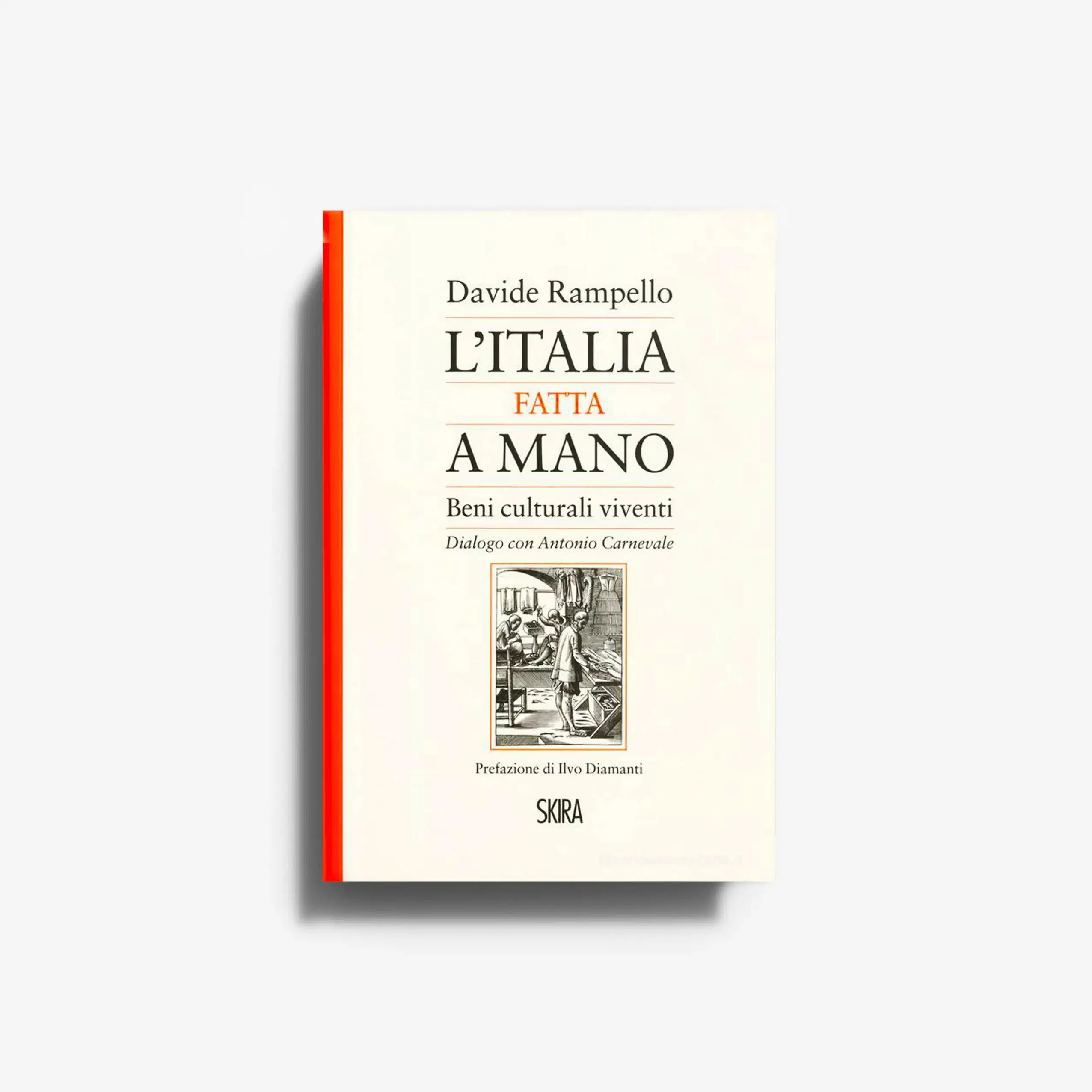 L'Italia fatta a mano. Beni culturali viventi