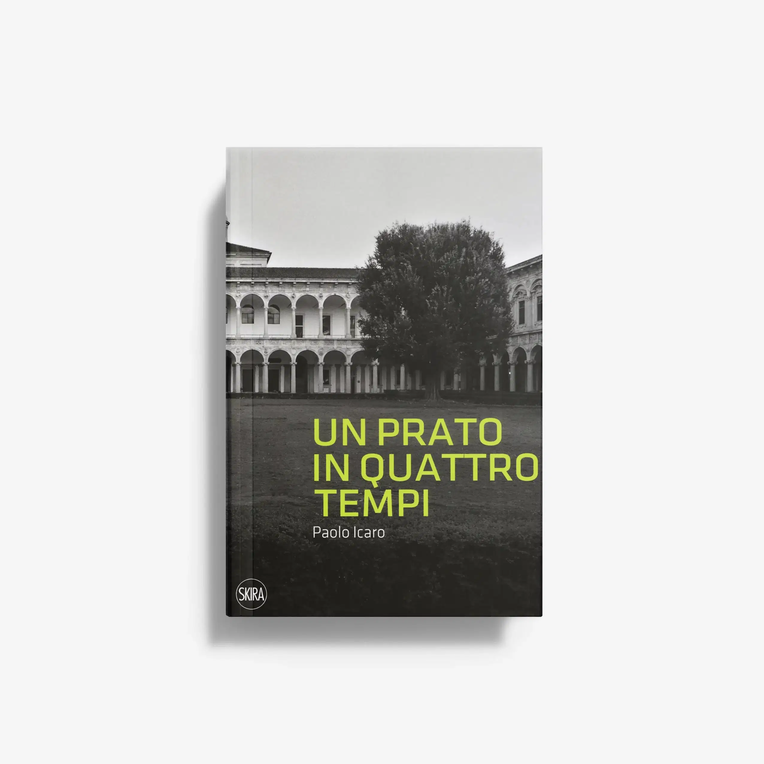 Paolo Icaro. Un prato in quattro