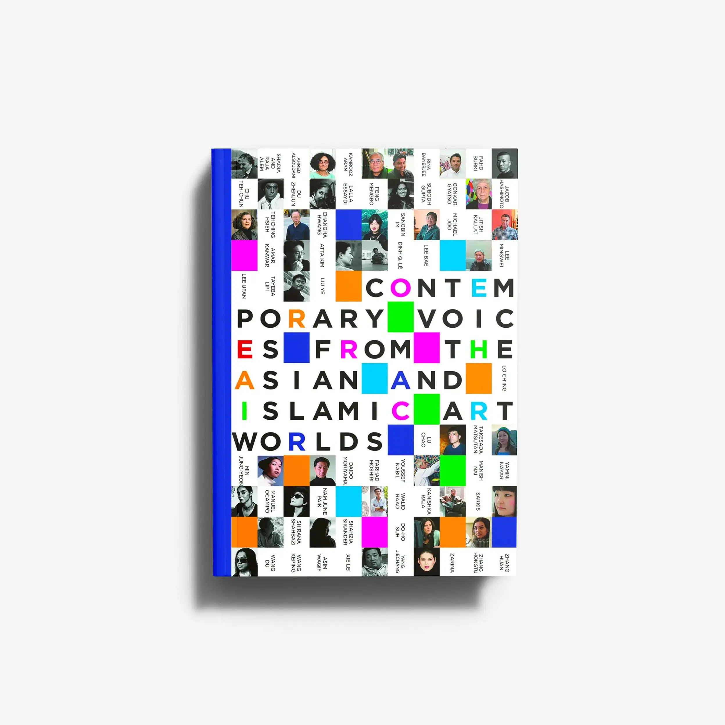 Contemporary Voices from the Asian and Islamic Art Worlds