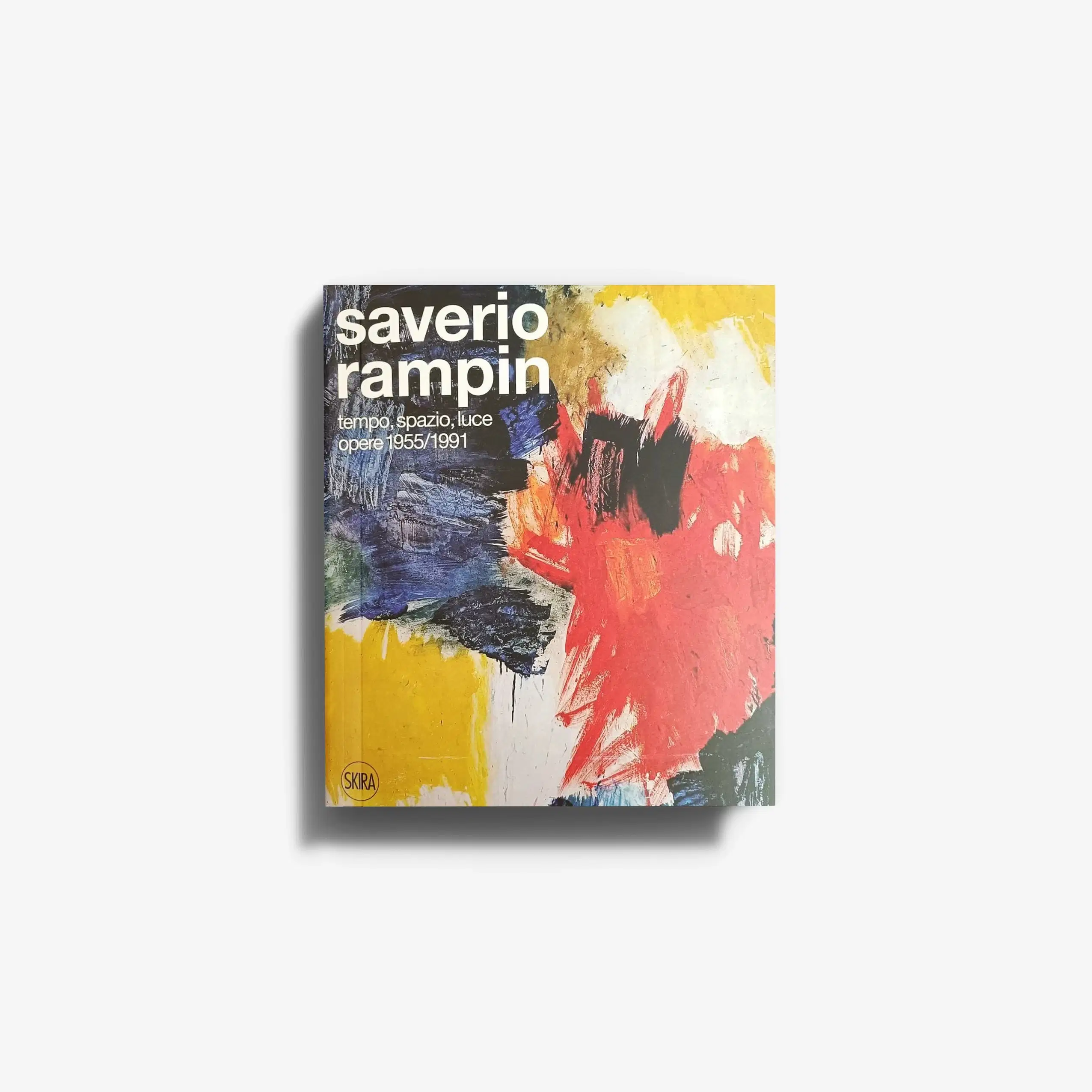 Saverio Rampin. Tempo, spazio, luce