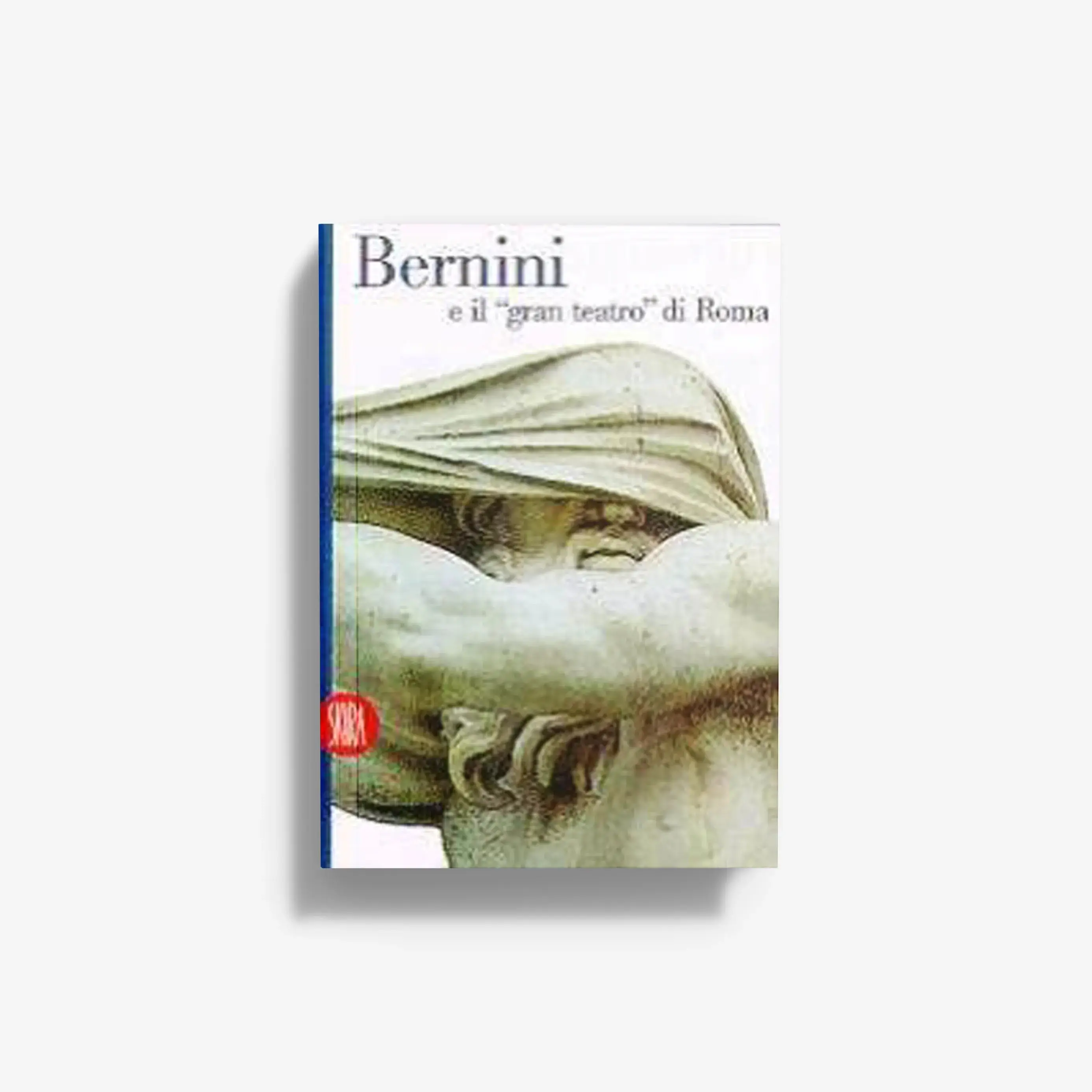 Bernini e il gran teatro di Roma