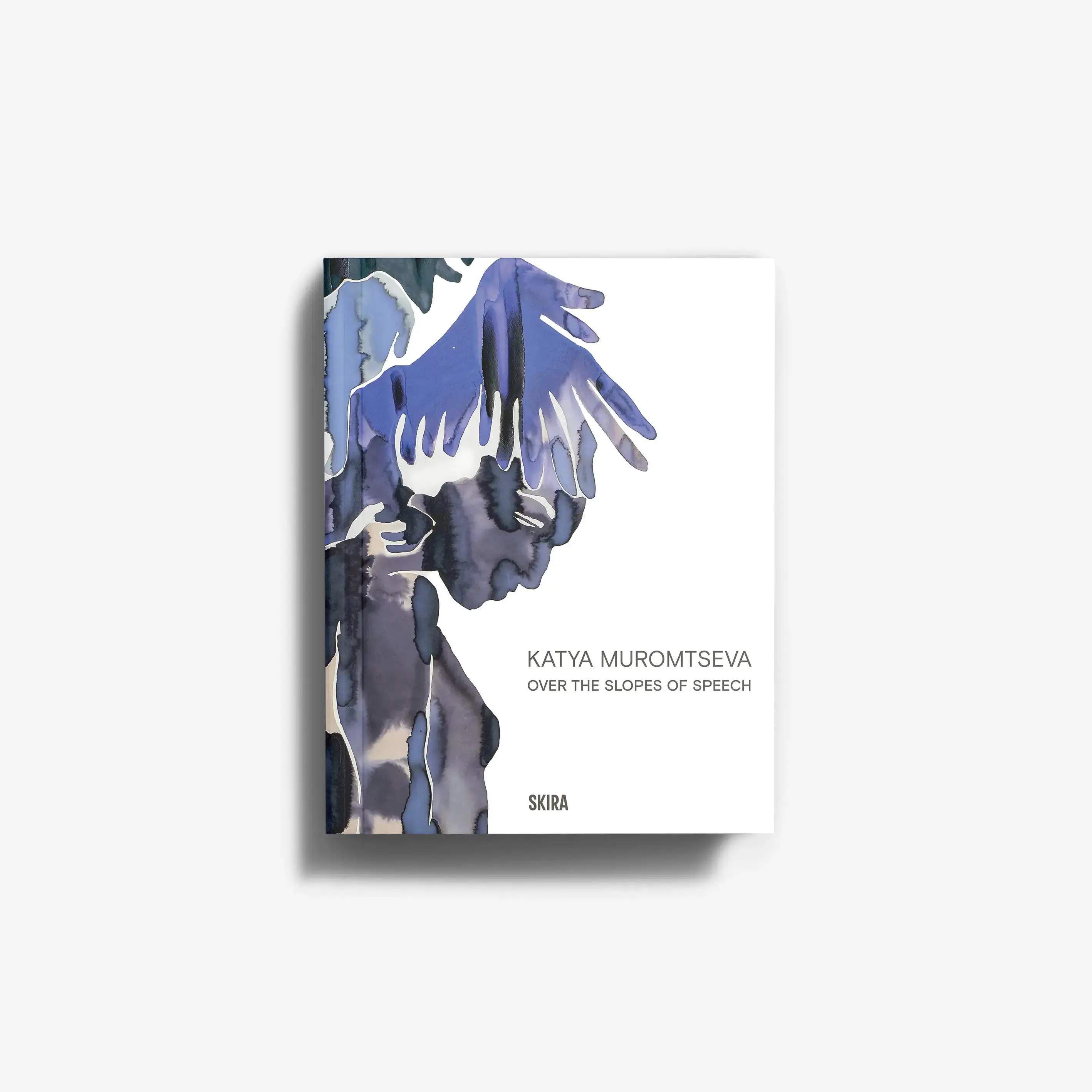 Katya Muromtseva. Over the Slopes of Speech (English Edition)