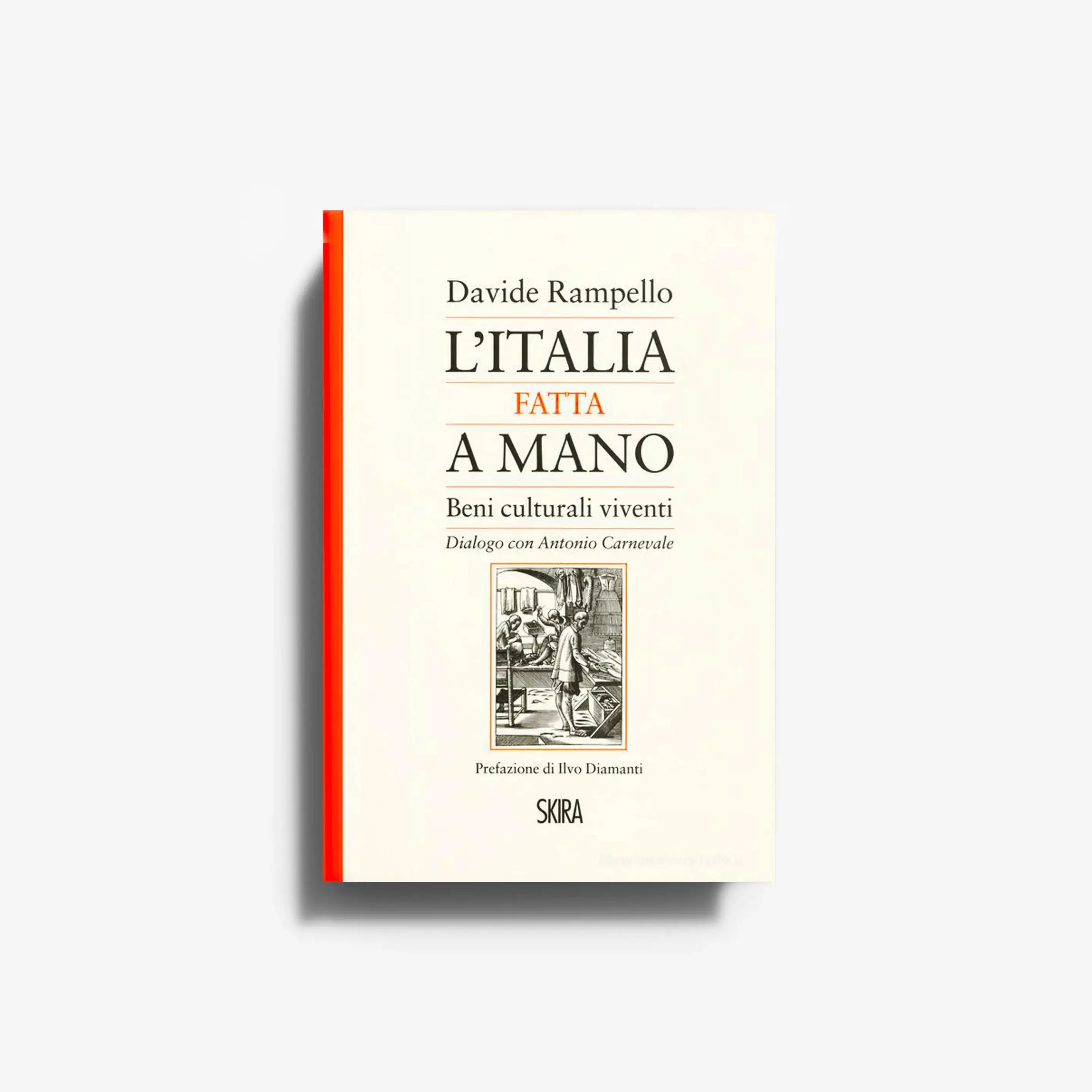 L'Italia fatta a mano. Beni culturali viventi