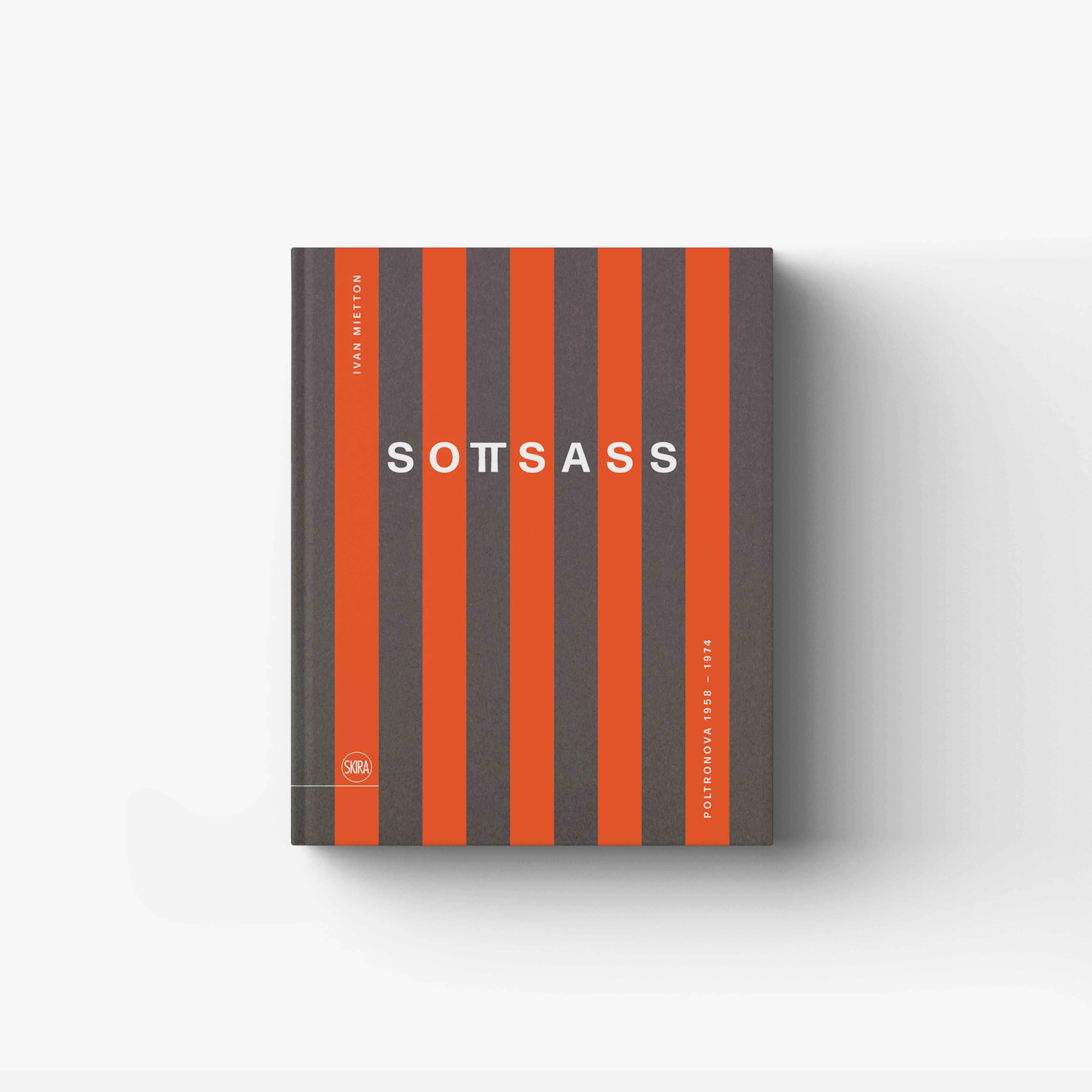 Sottsass. Poltronova 1958–1974