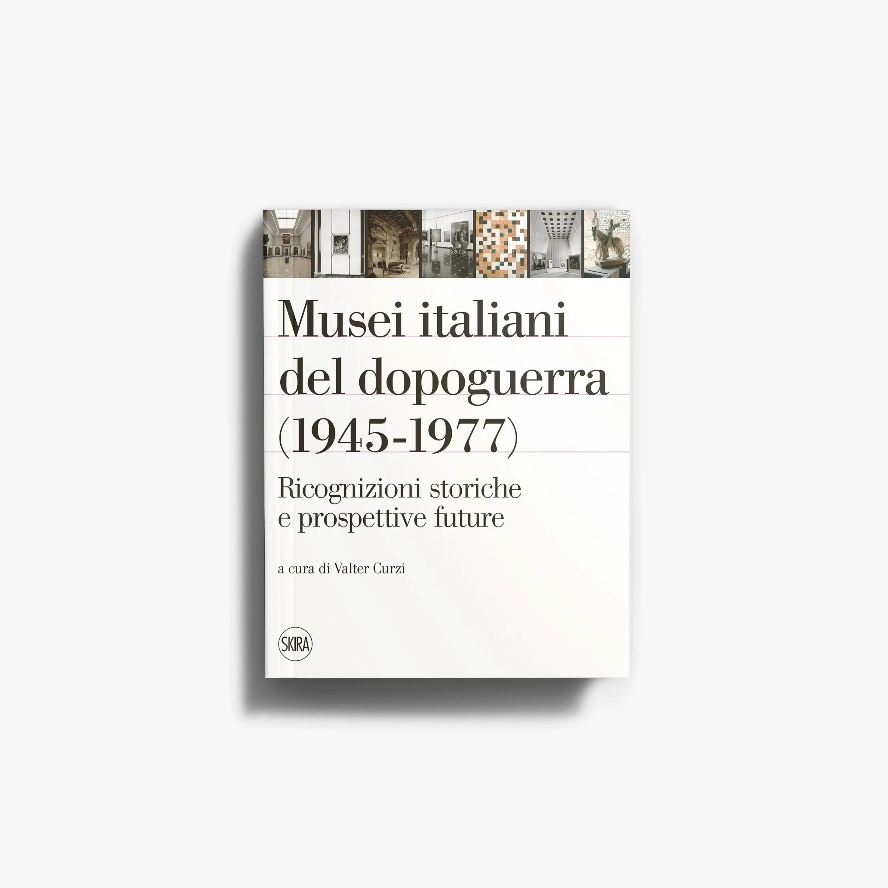 Musei italiani del dopoguerra (1945-1977)