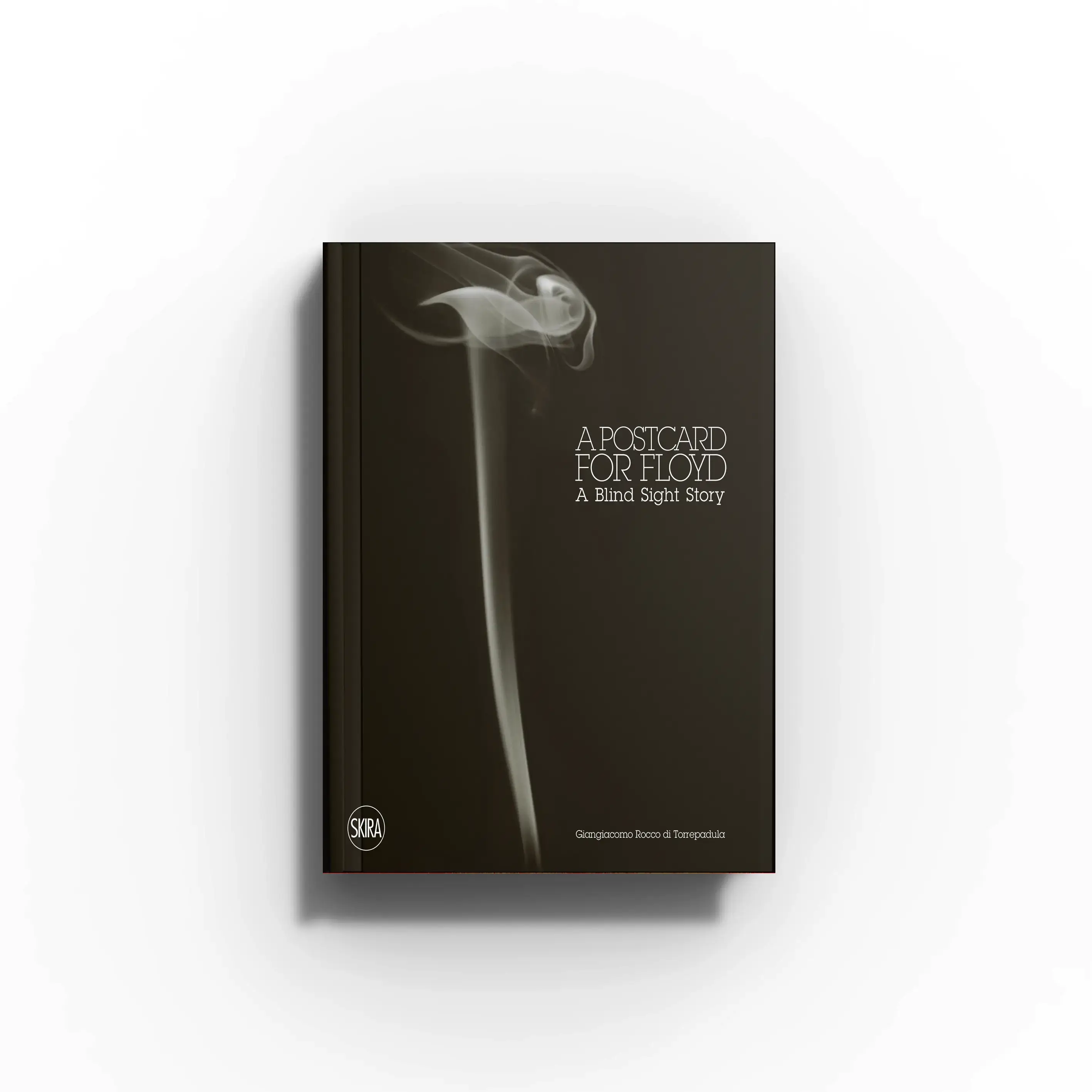 A Postcard for Floyd. A Blind Sight Story