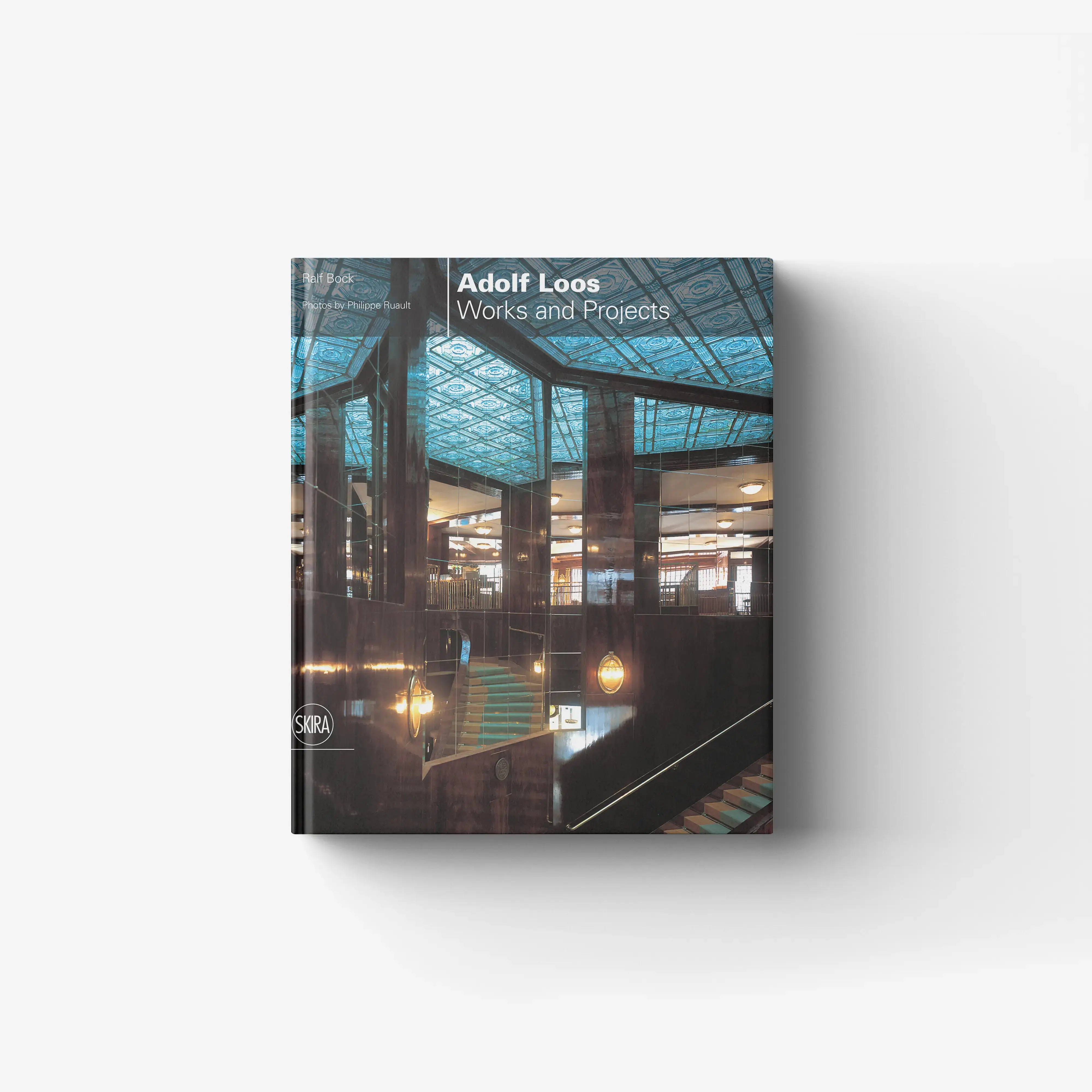 Adolf Loos. Works and Projects