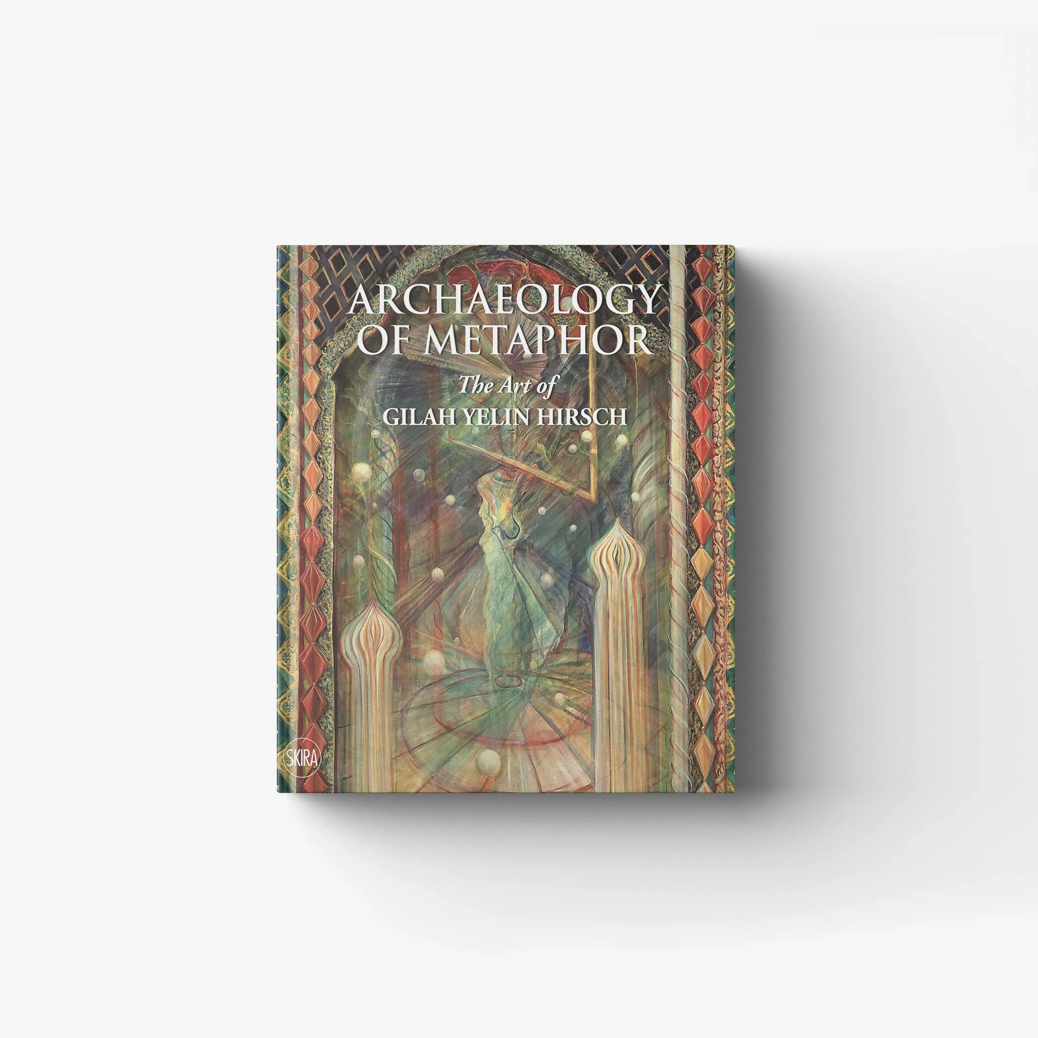 Archaeology of Metaphor. The Art of Gilah Yelin Hirsch