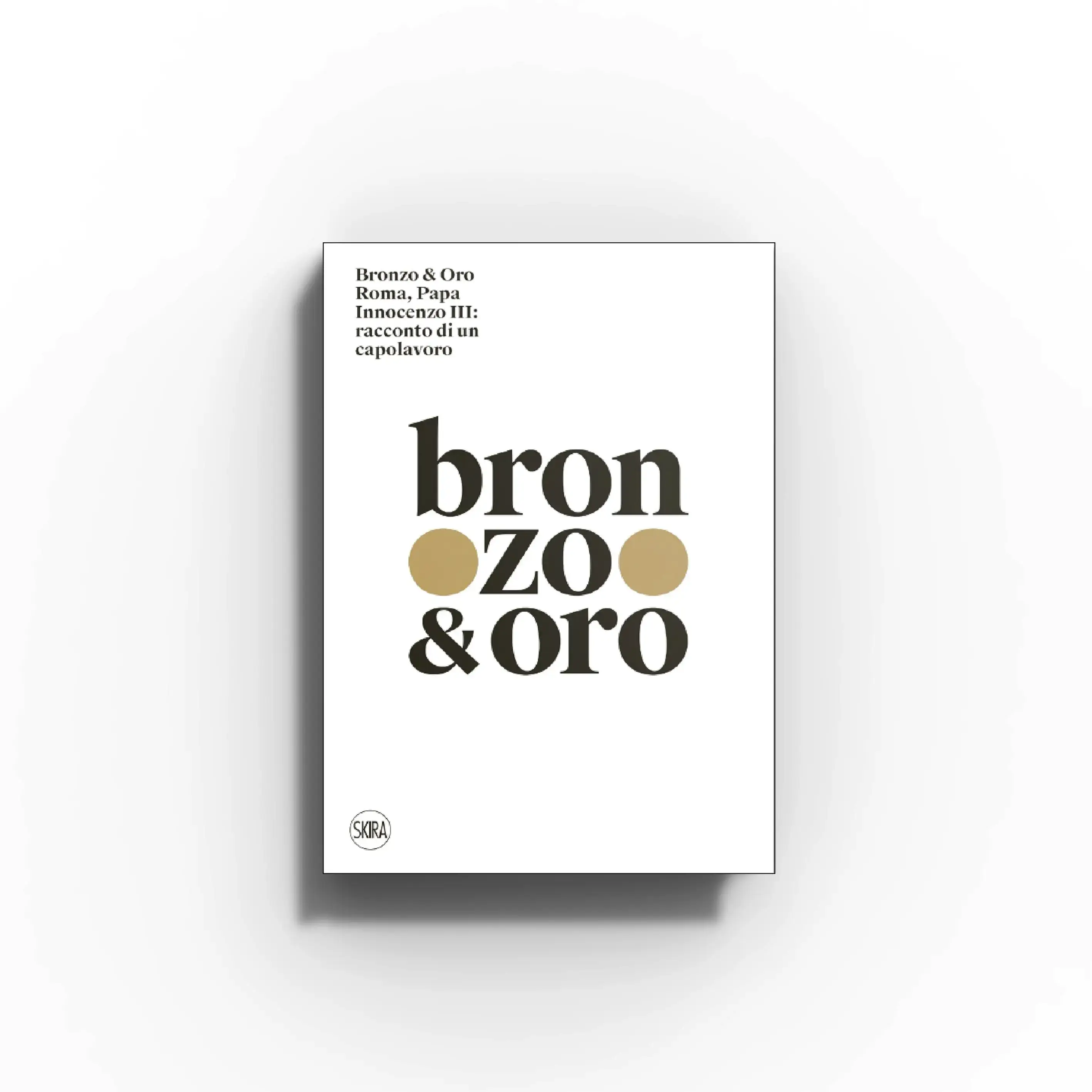 Bronzo & Oro | Roma, Papa Innocenzo III: racconto di un capolavoro