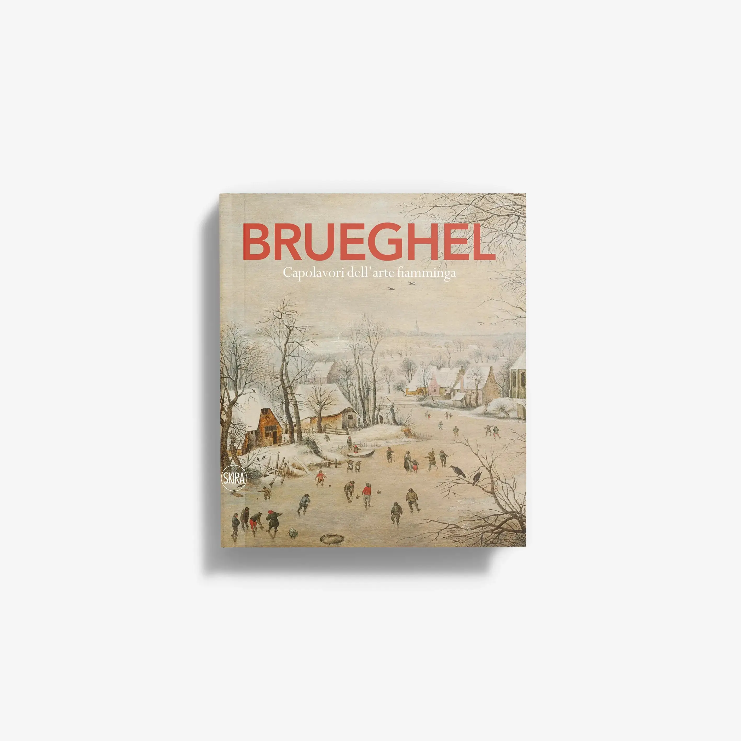 Brueghel. Capolavori dell'arte fiamminga