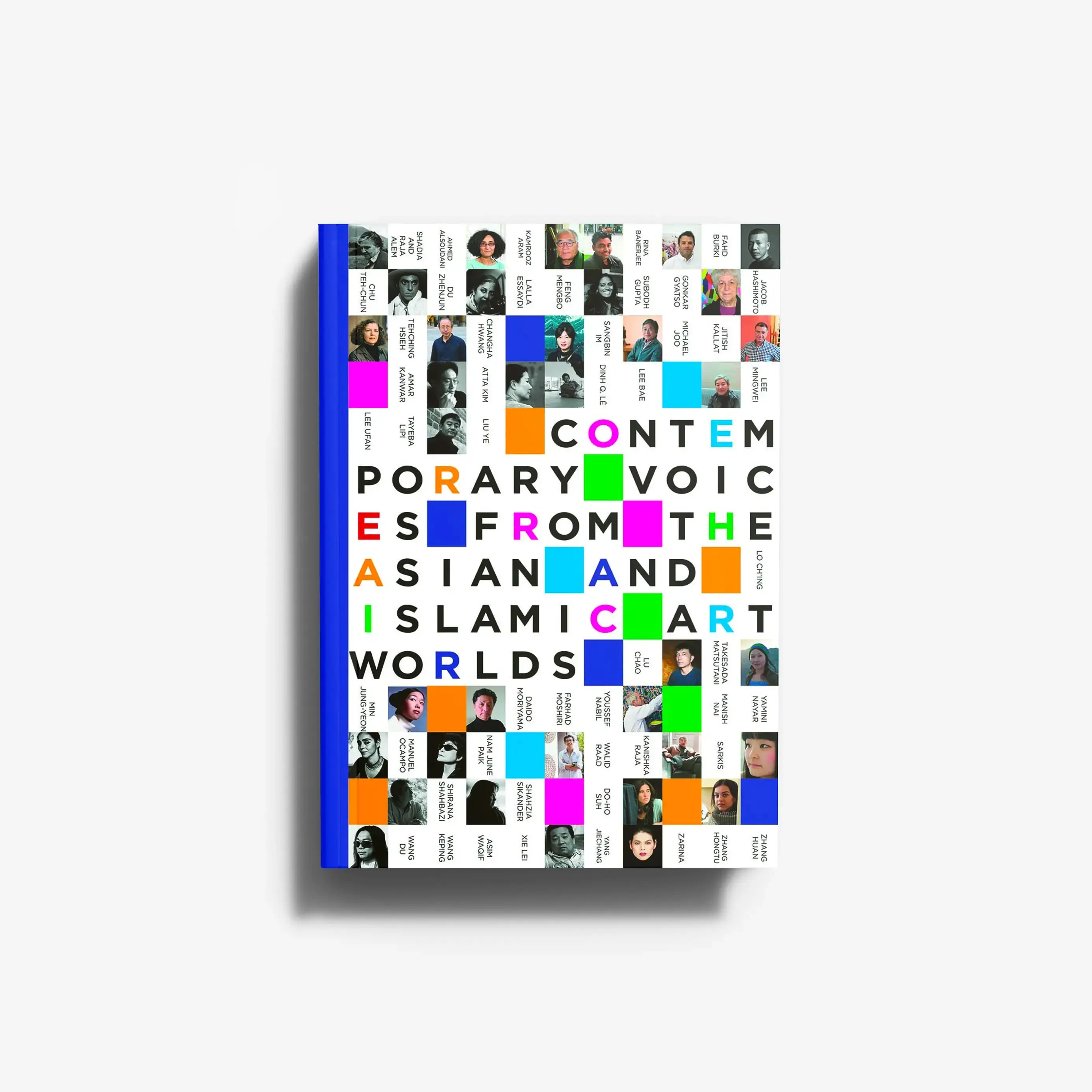 Contemporary Voices from the Asian and Islamic Art Worlds