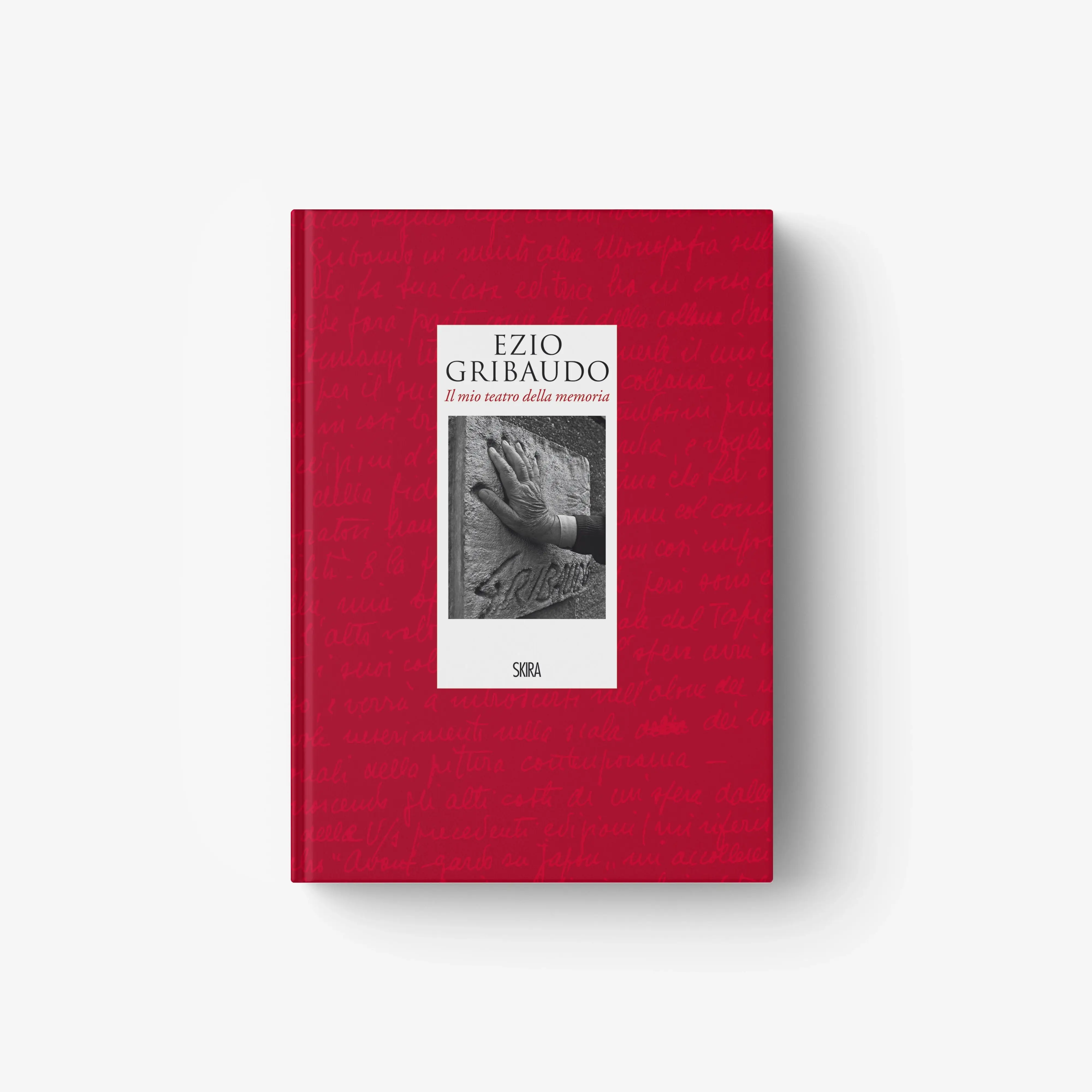 Ezio Gribaudo. Il mio teatro della memoria