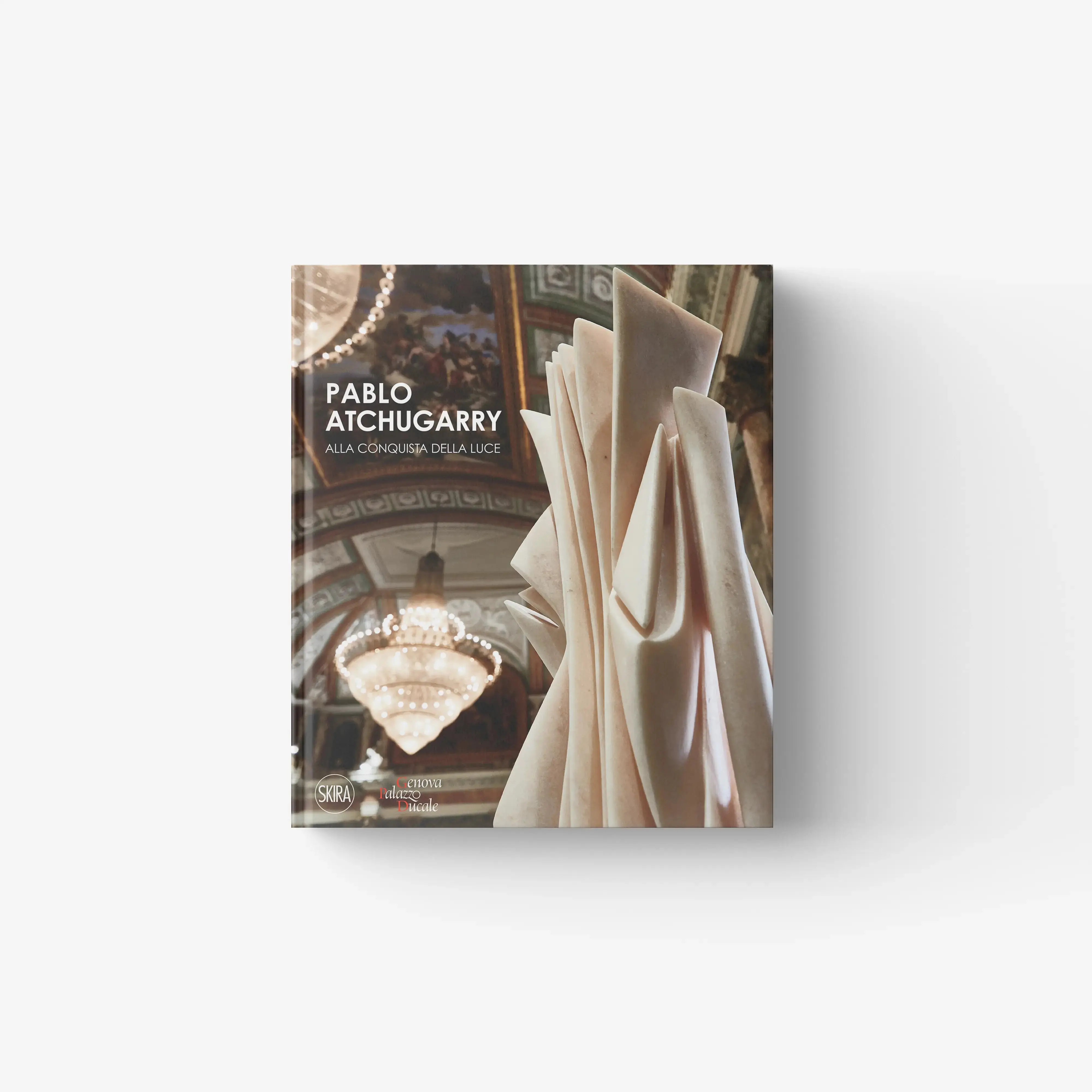 Pablo Atchugarry. Alla conquista della luce