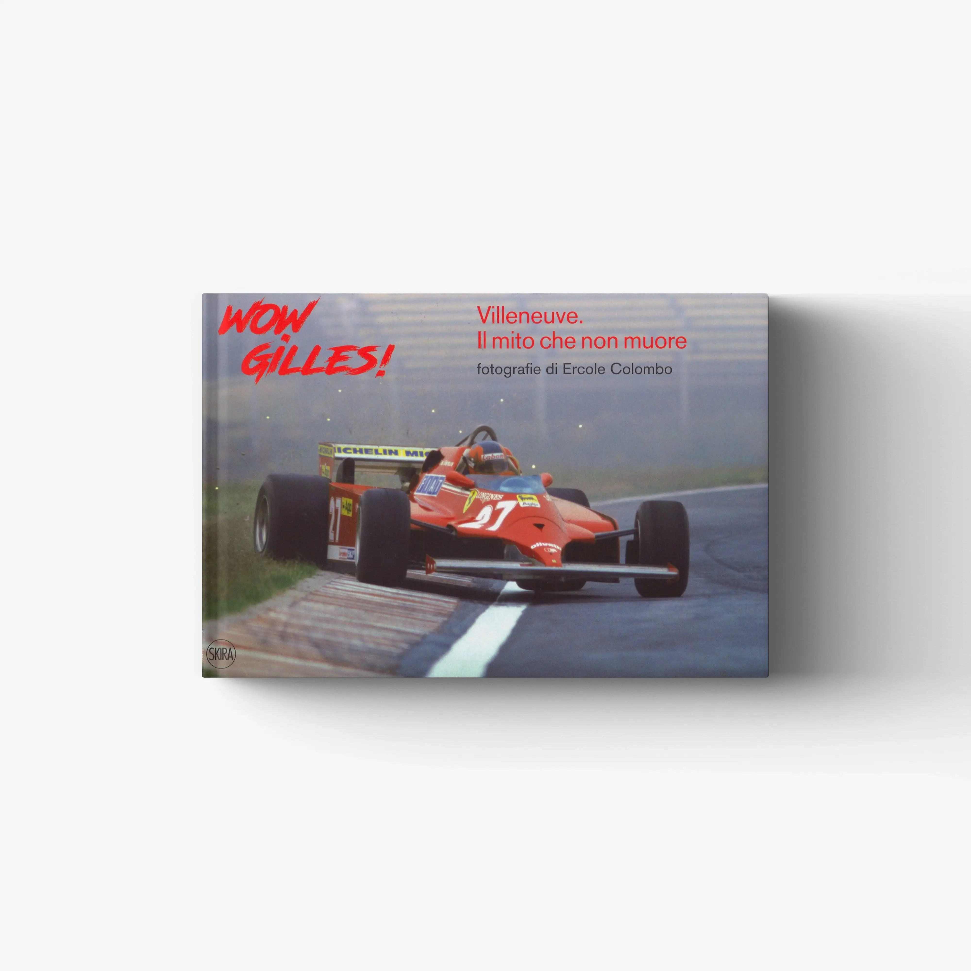 Wow, Gilles! (ITALIAN EDITION)