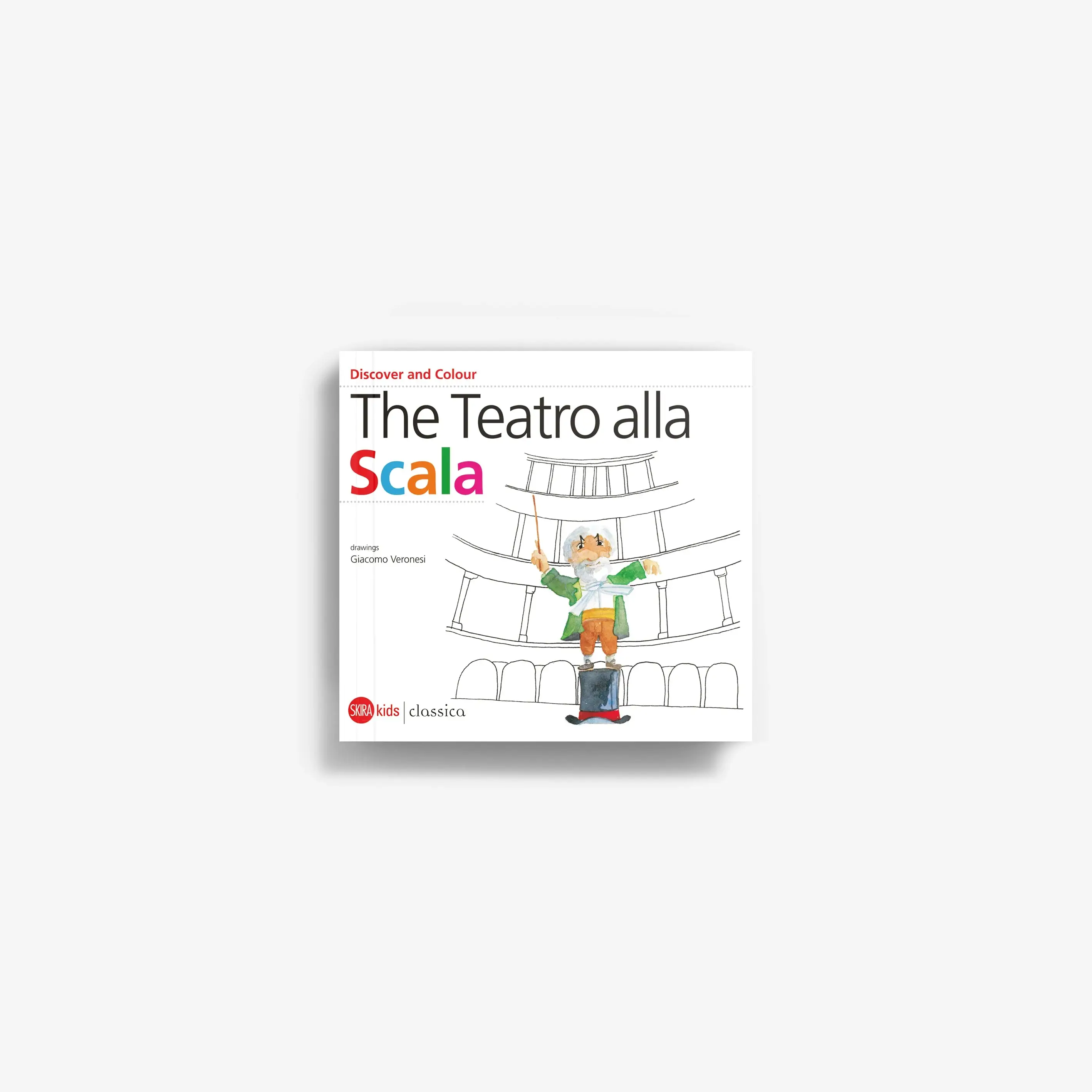 The Teatro alla Scala. Discover and Colour