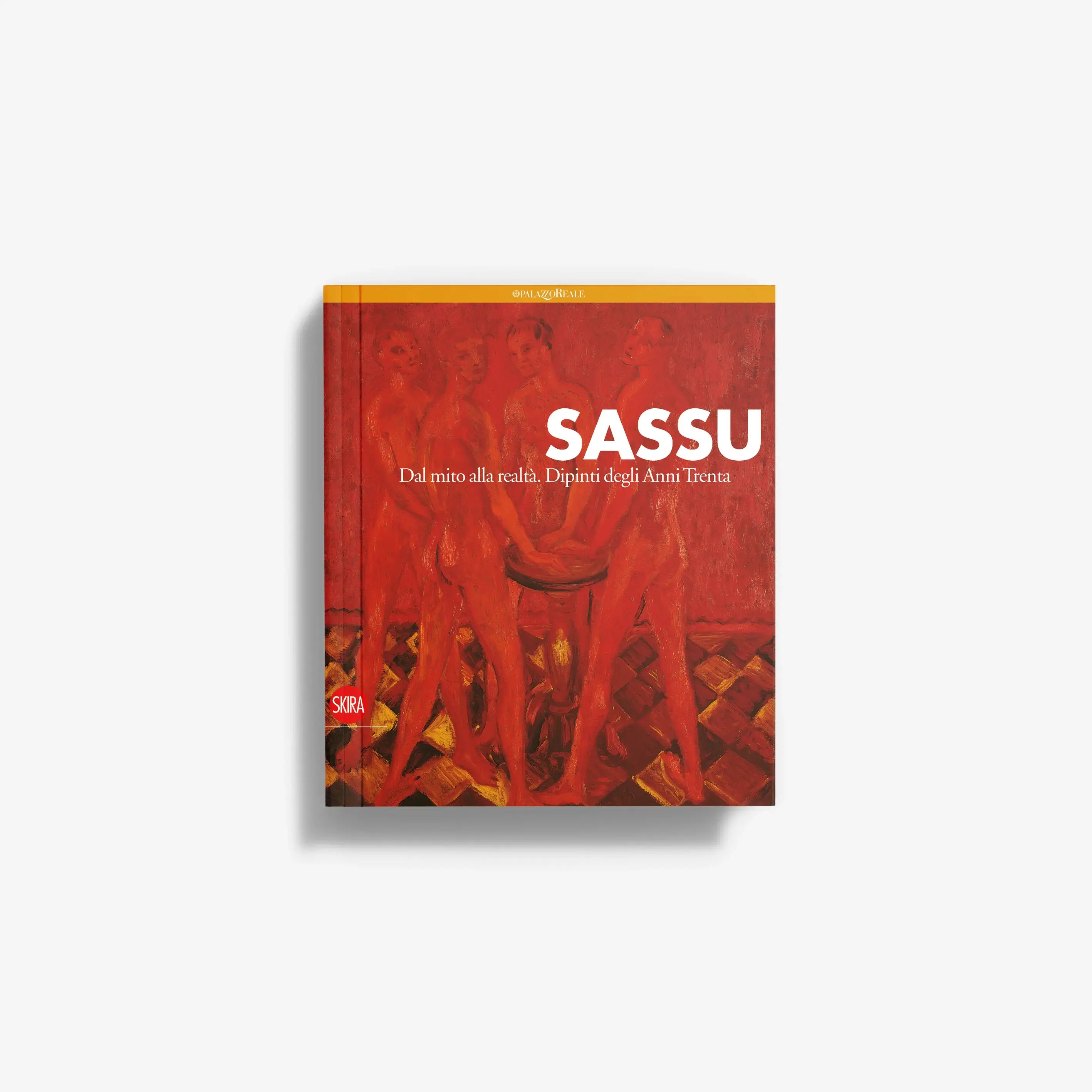 Sassu. Dipinti degli Anni Trenta