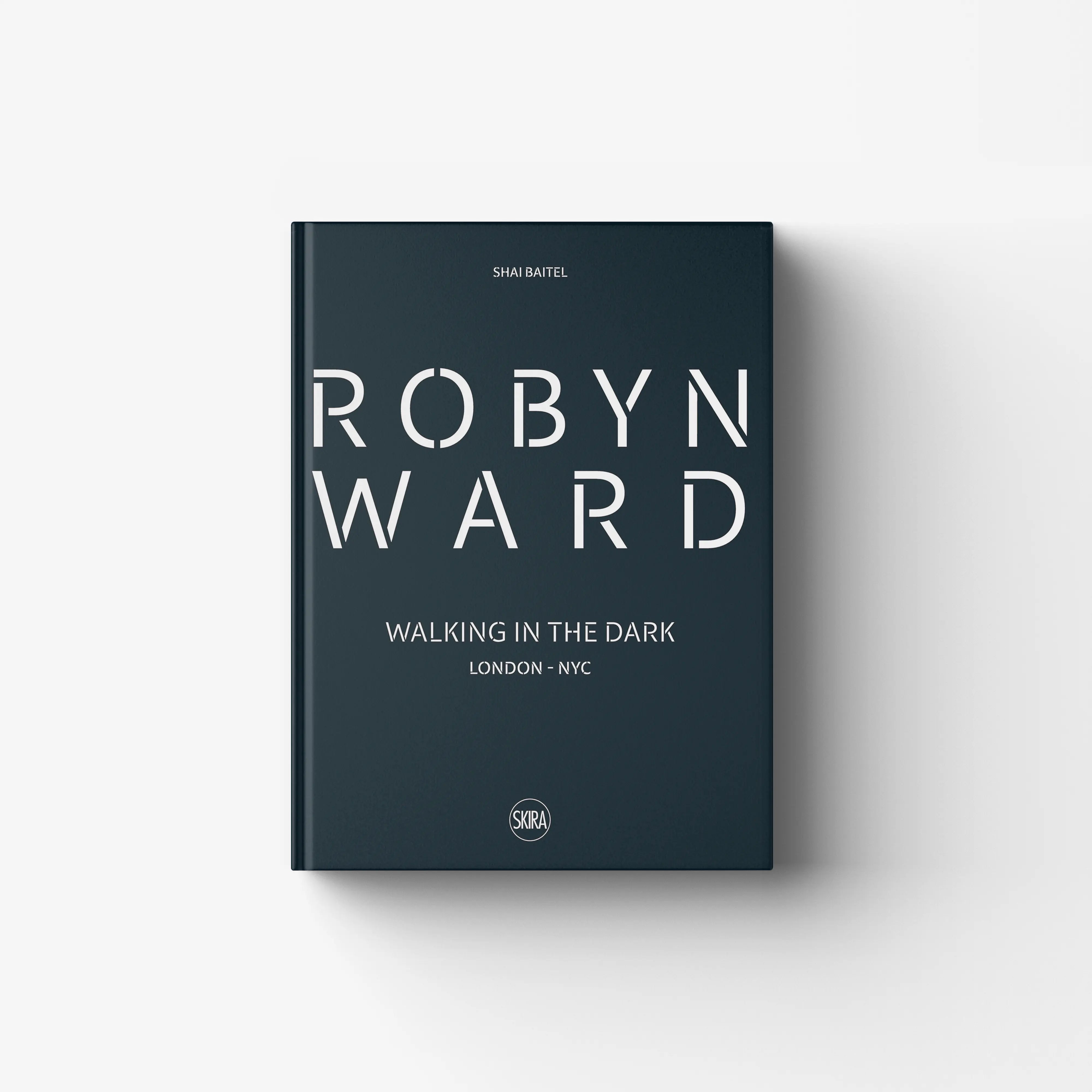 Robyn Ward. Walking in the Dark