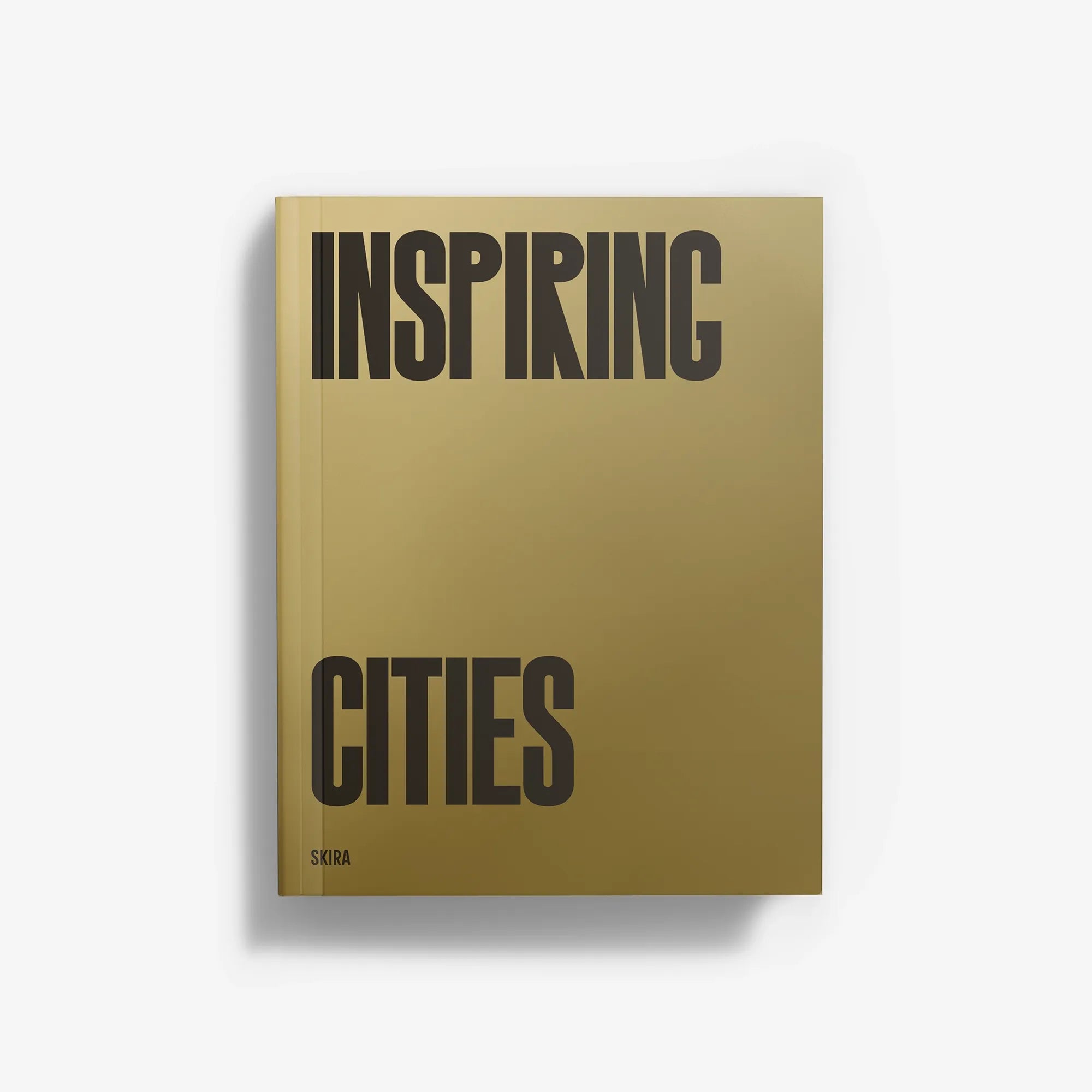 Inspiring Cities (English Edition)