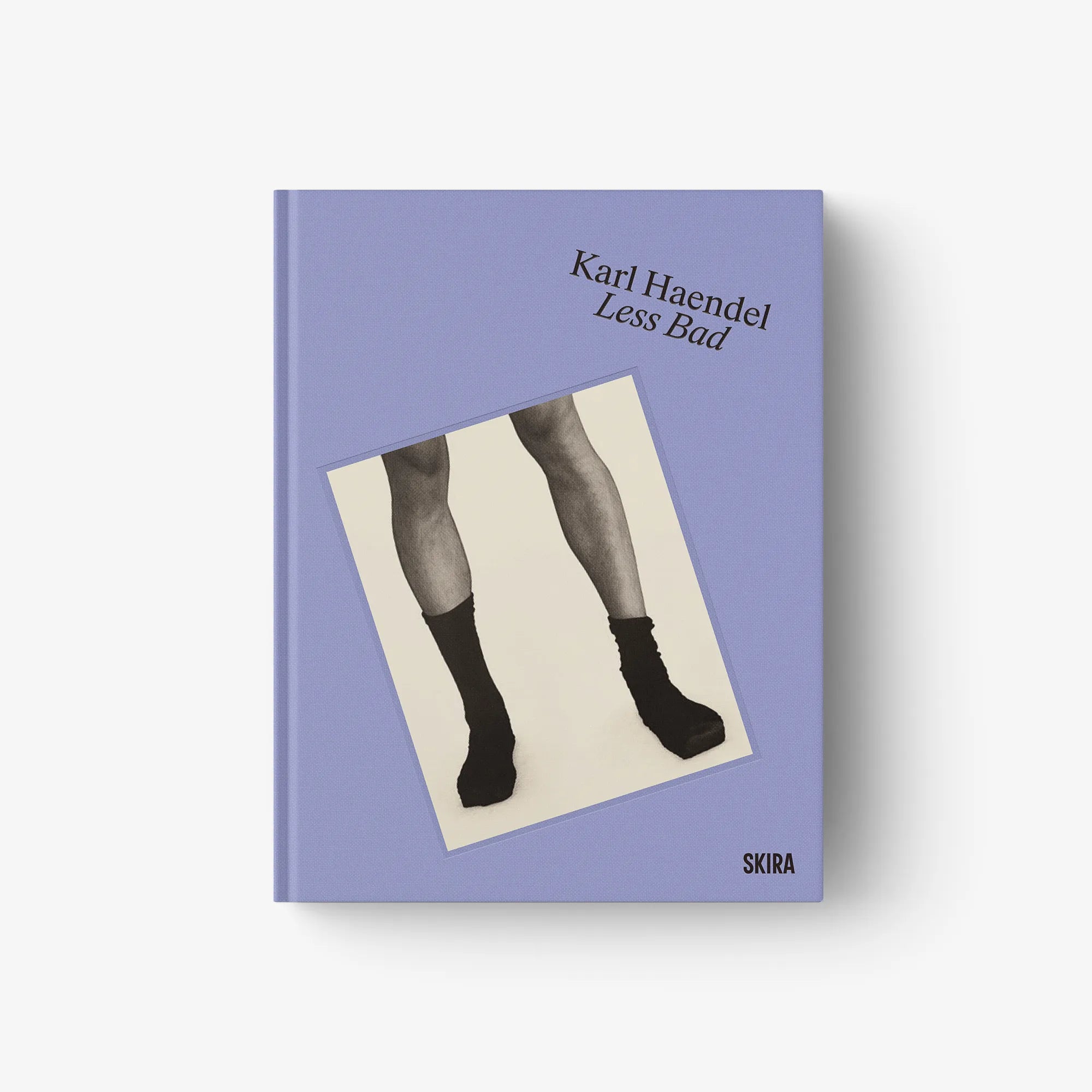Karl Haendel. Less bad