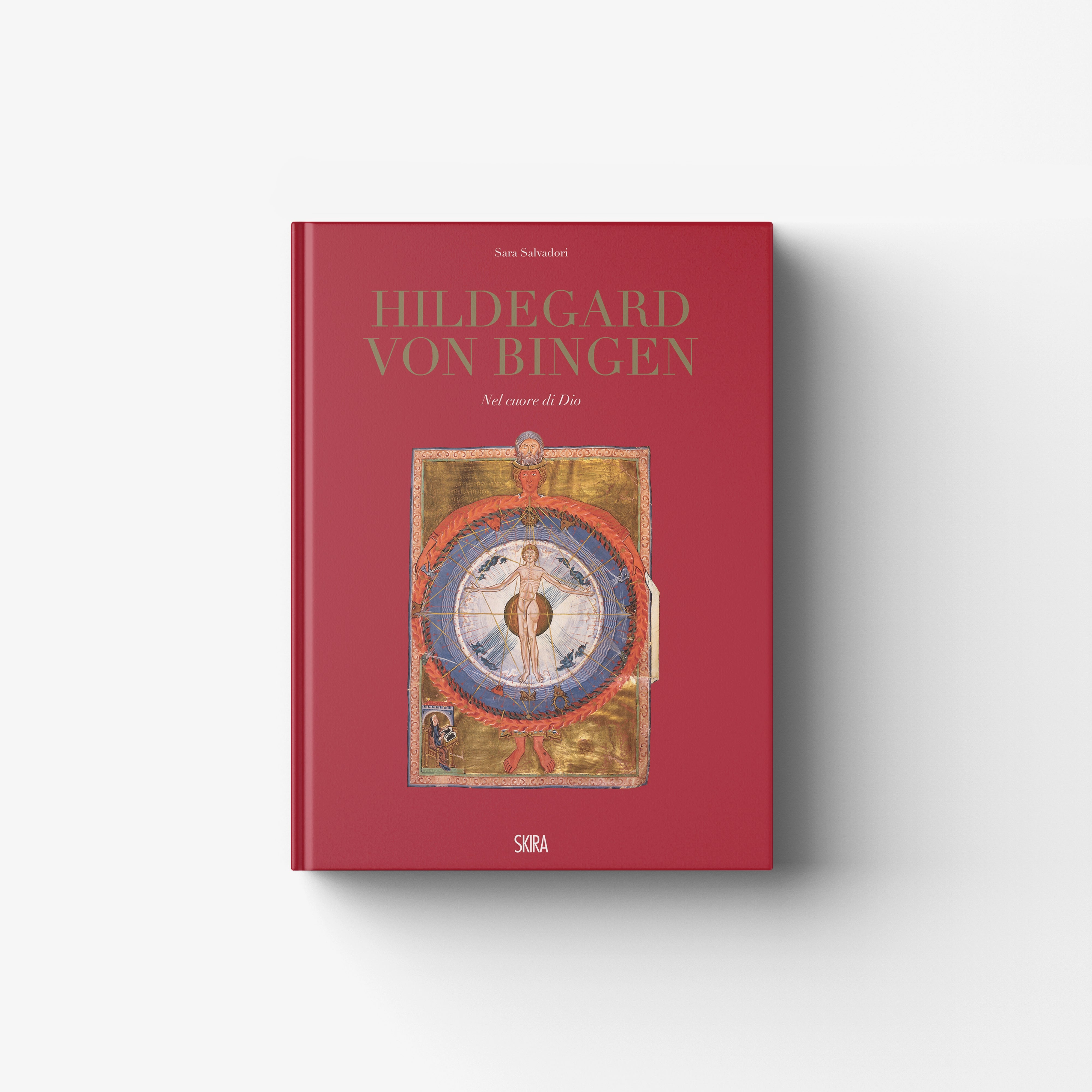 Hildegard Von Bingen. Nel cuore di Dio