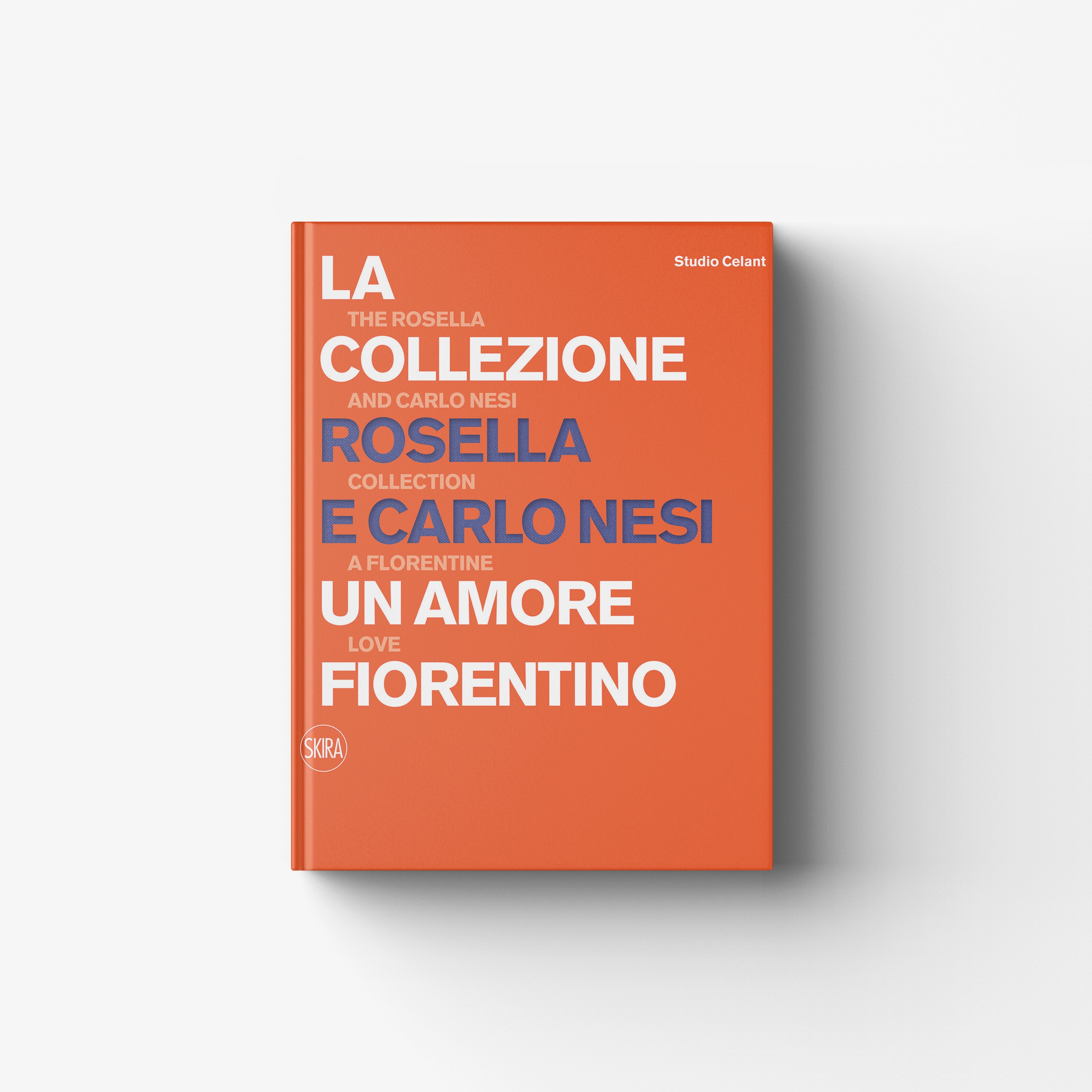 La Collezione Rosella e Carlo Nesi. Un amore fiorentino
