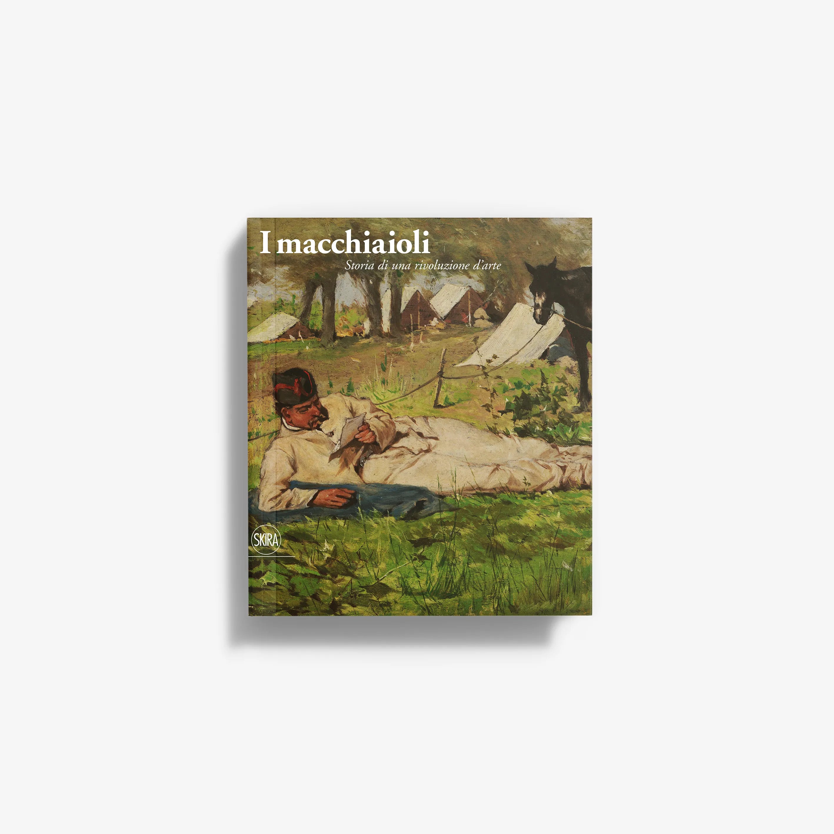 I Macchiaioli. Storia di una rivoluzione d’arte