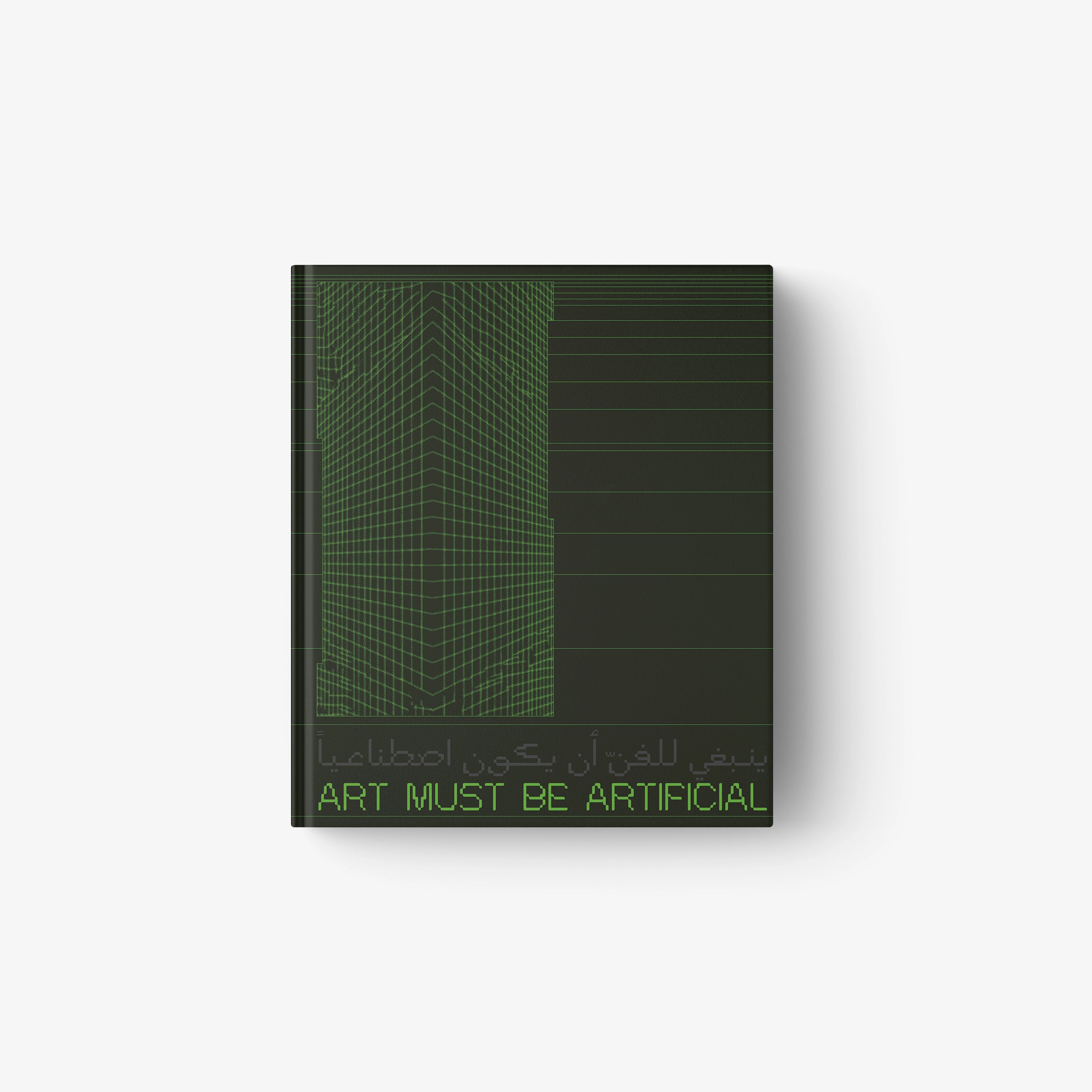Art Must Be Artificial (English Edition)