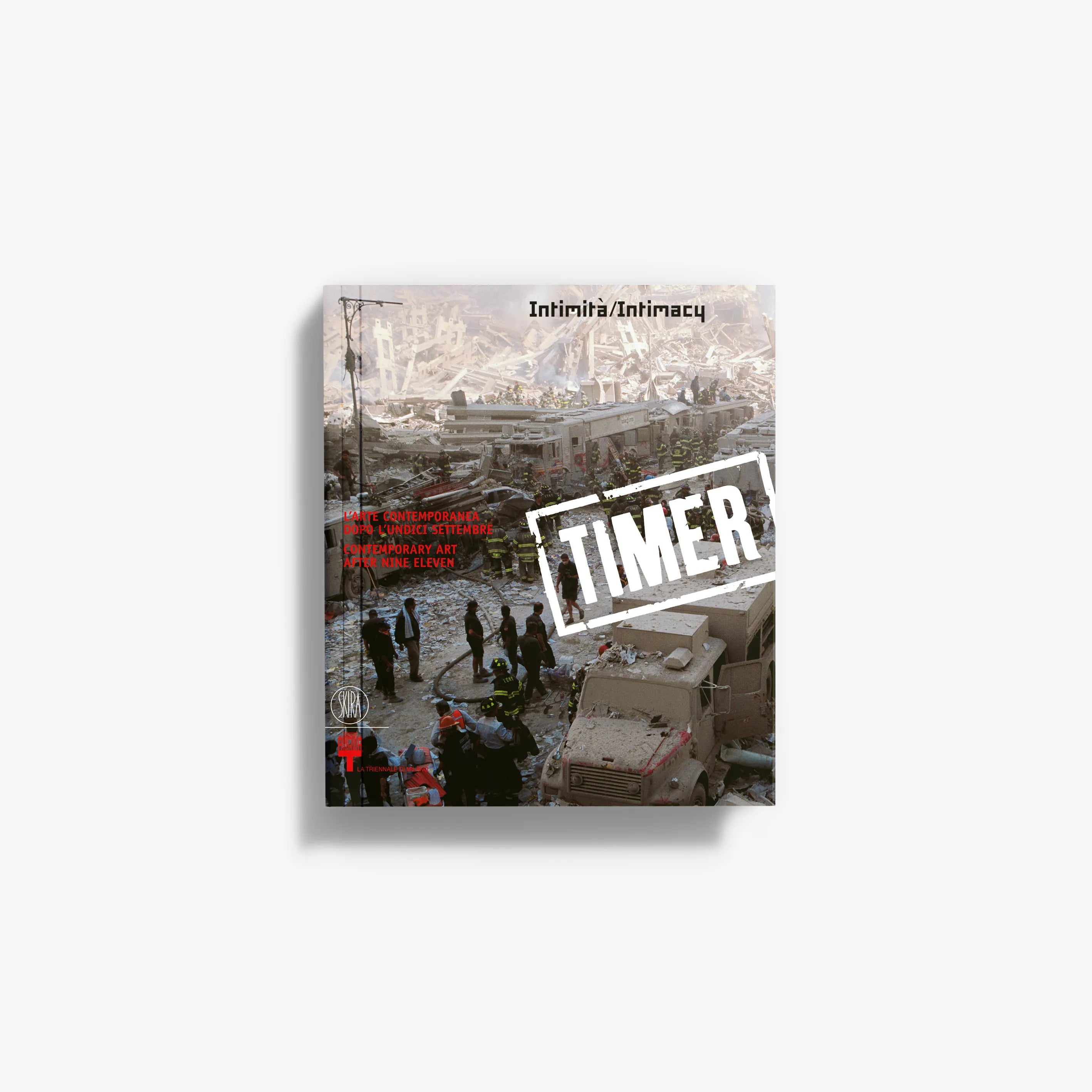TIMER 01. L'arte contemporanea dopo l'undici settembre