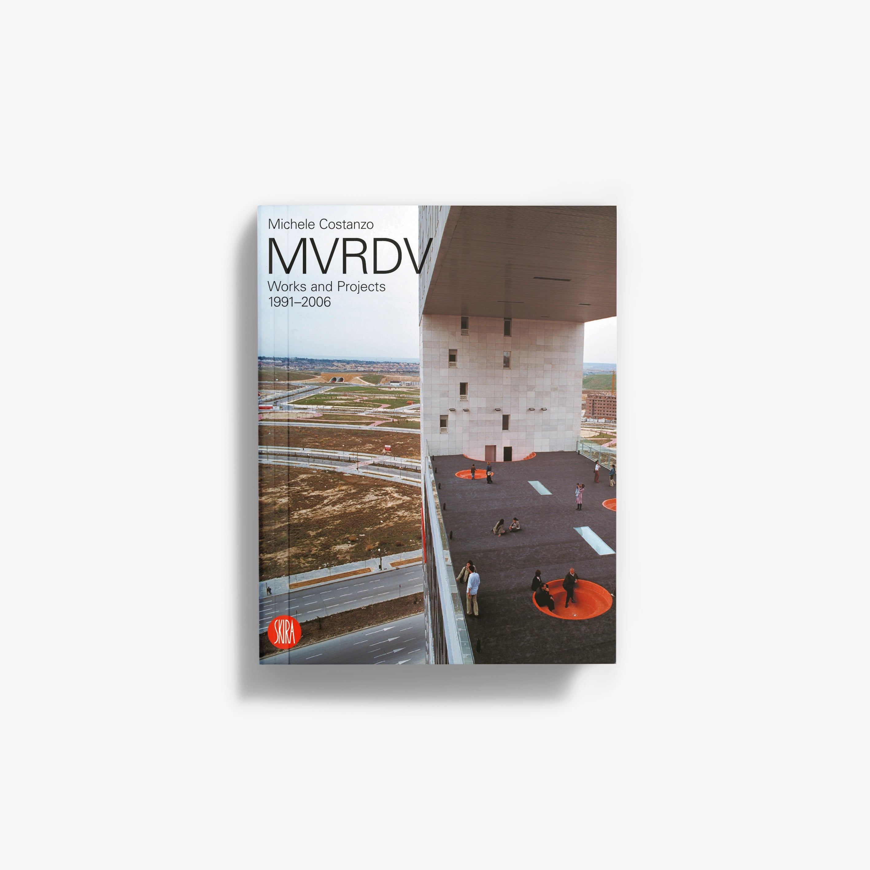 MVRDV. Opere e progetti 1991-2006