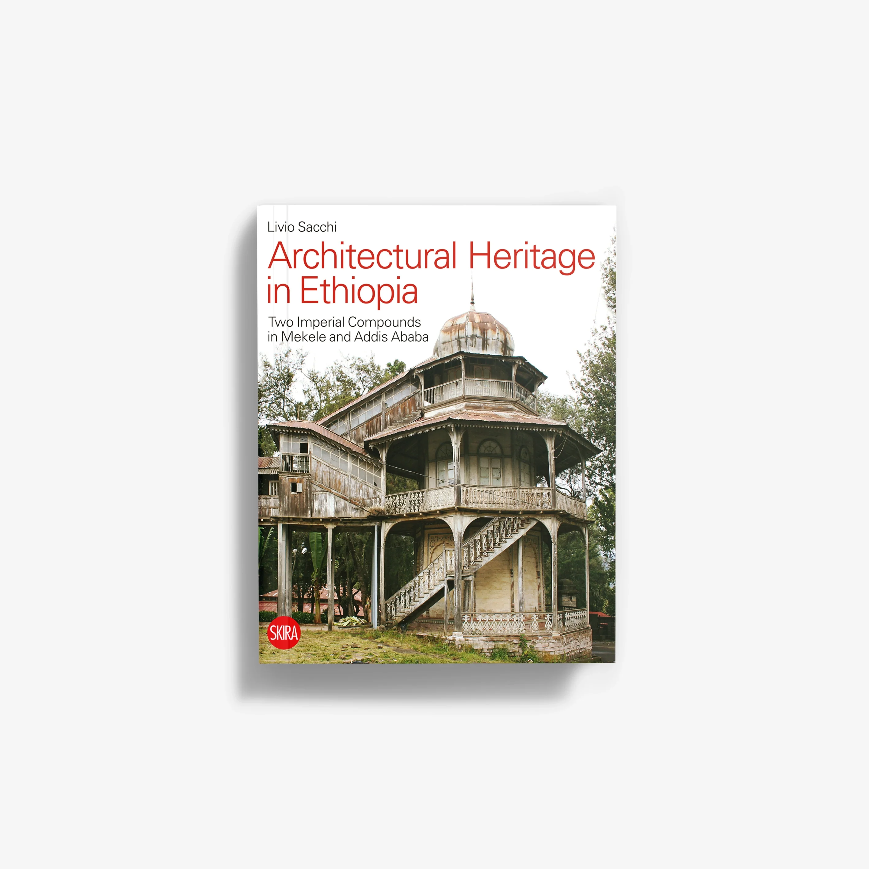 Architectural Heritage in Ethiopia