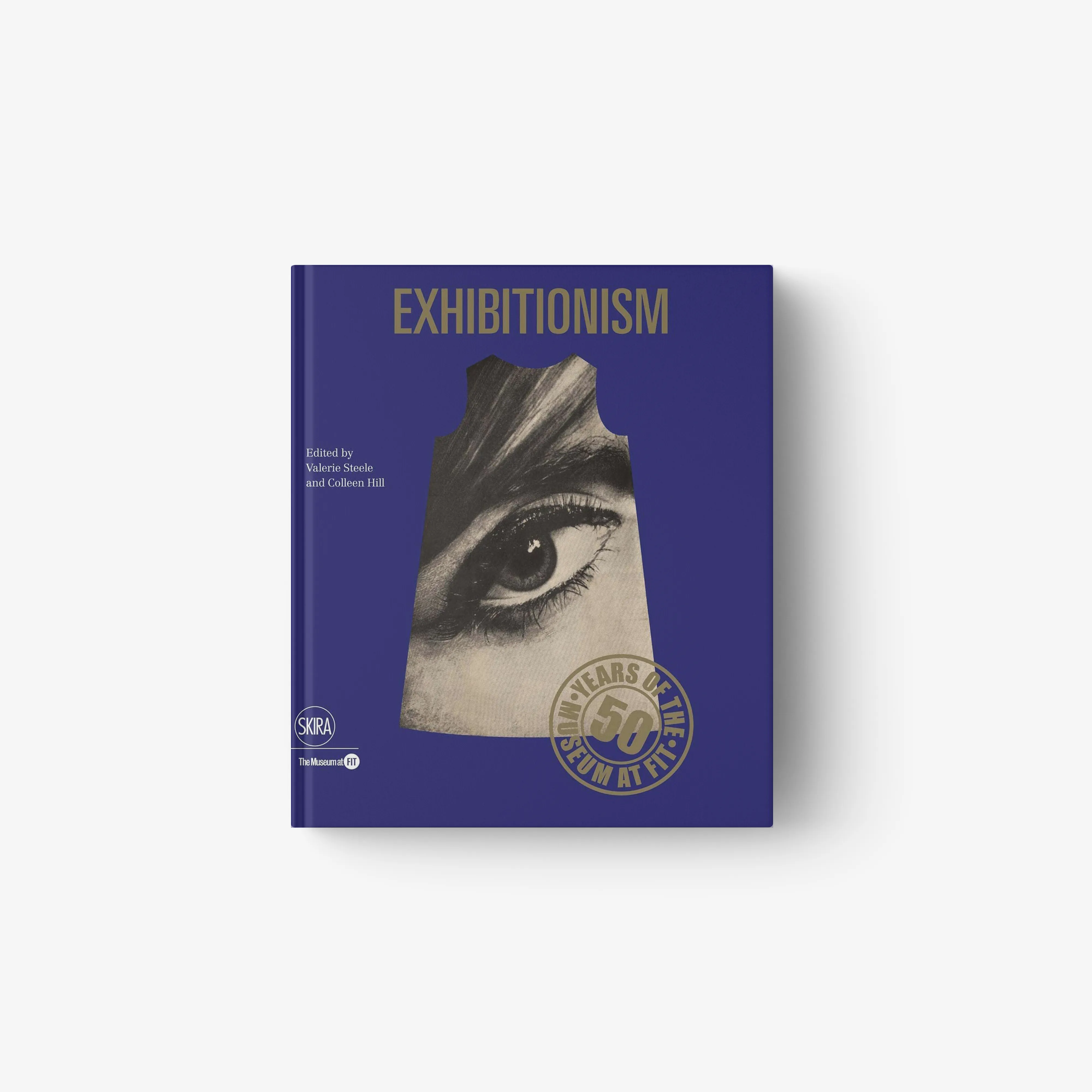 Exhibitionism. 50 Years of the Museum at FIT